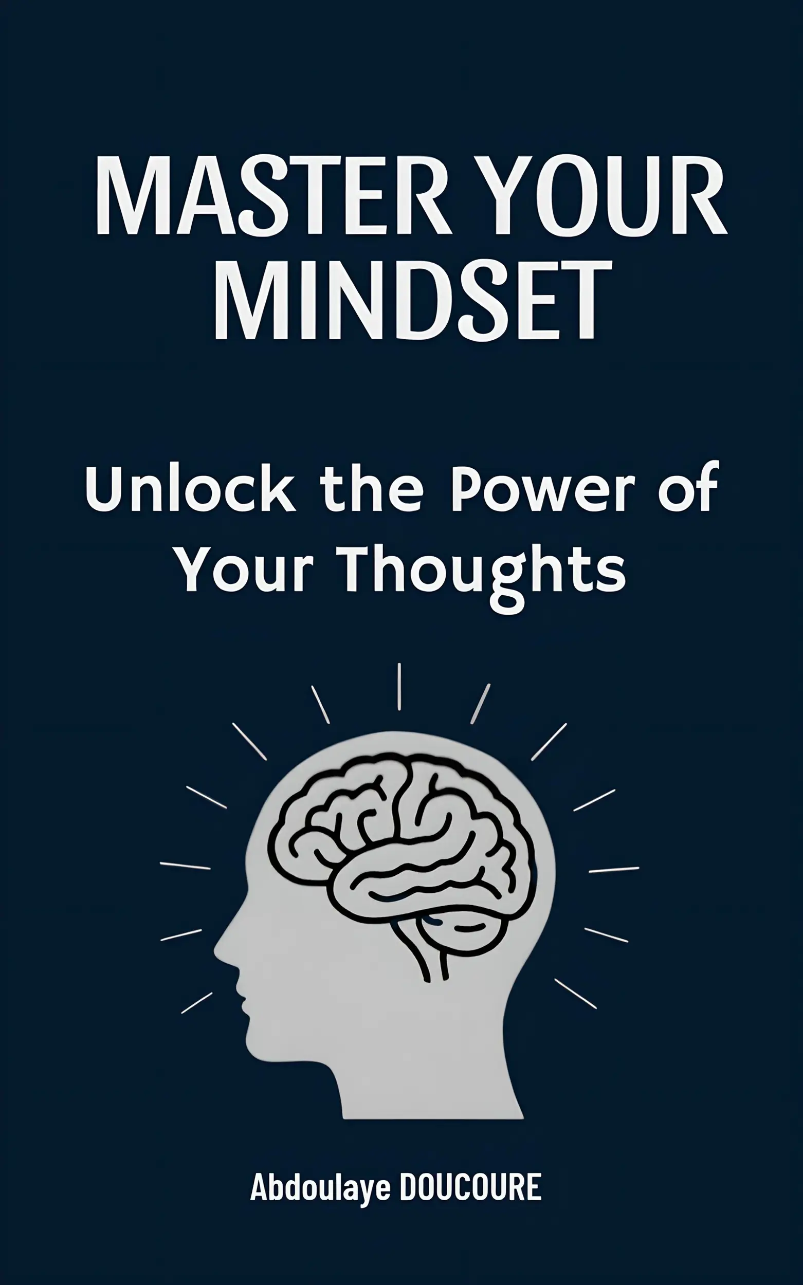 Master your mindset
