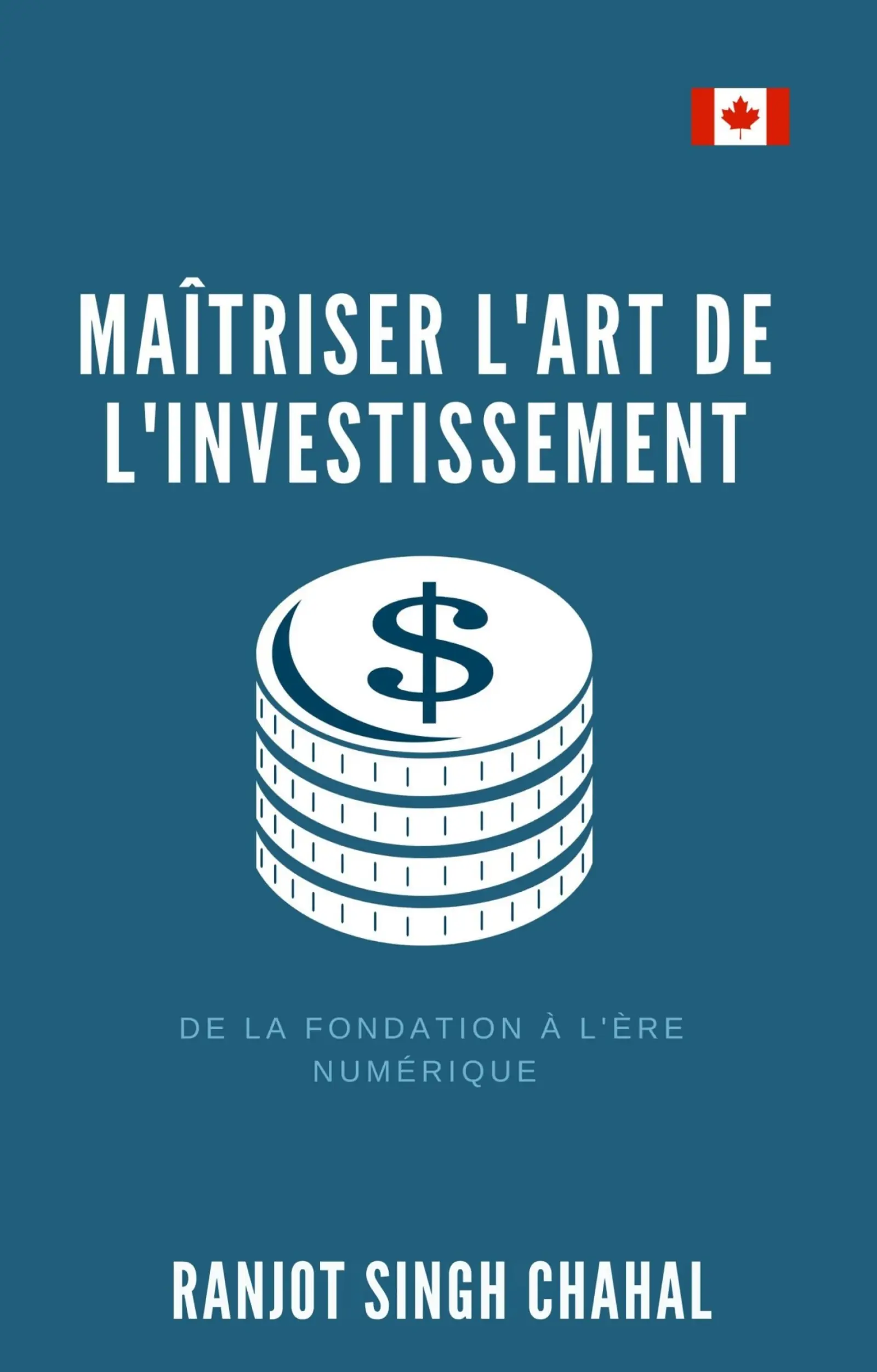 Maîtriser l'Art de l'Investissement