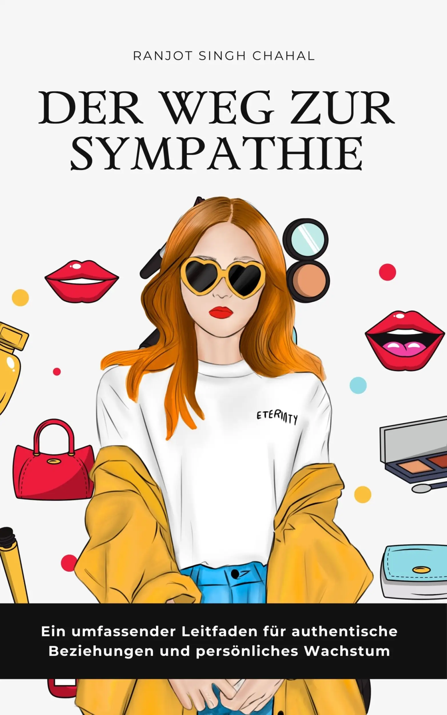 Der Weg zur Sympathie