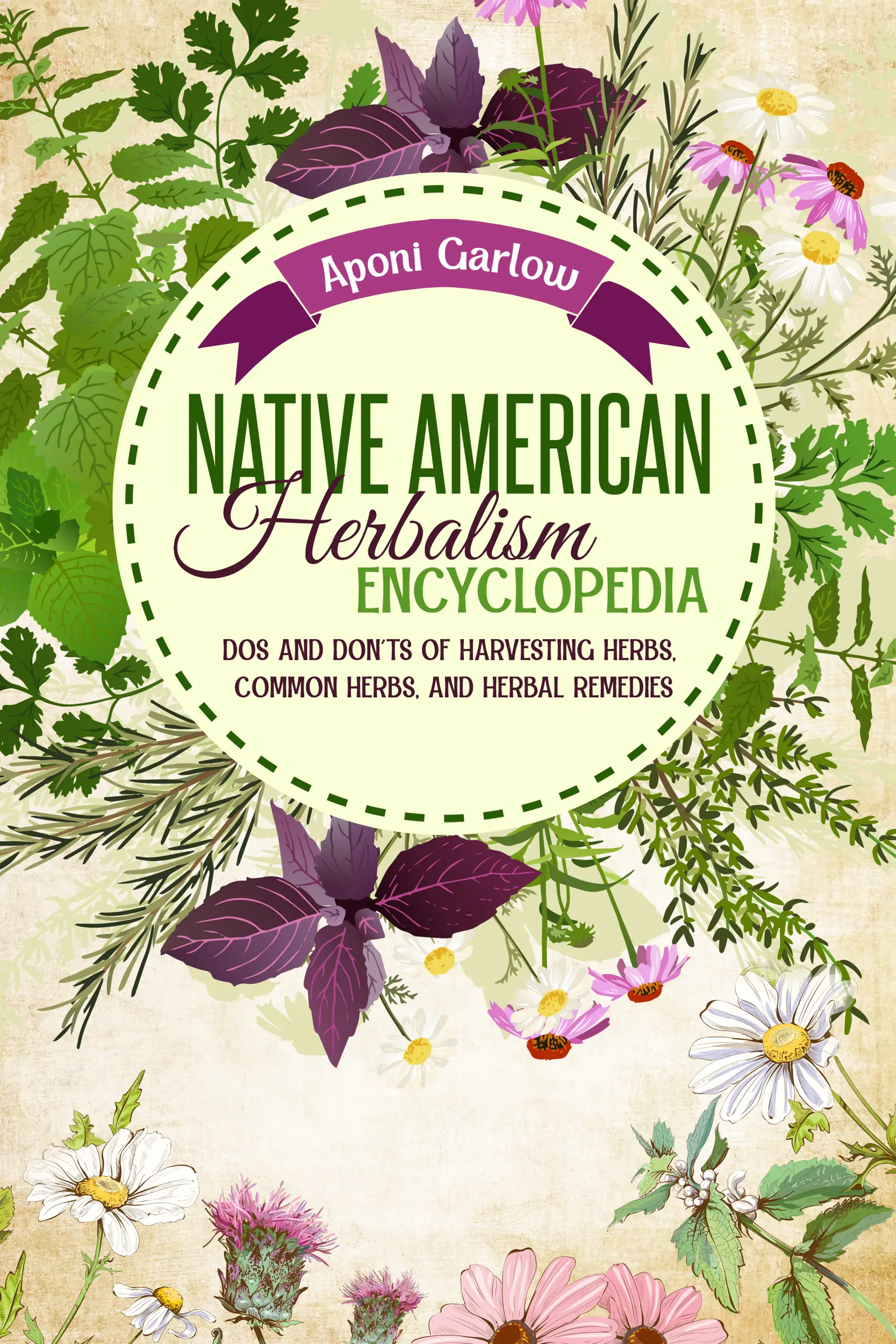 Native American Herbalism Encyclopedia