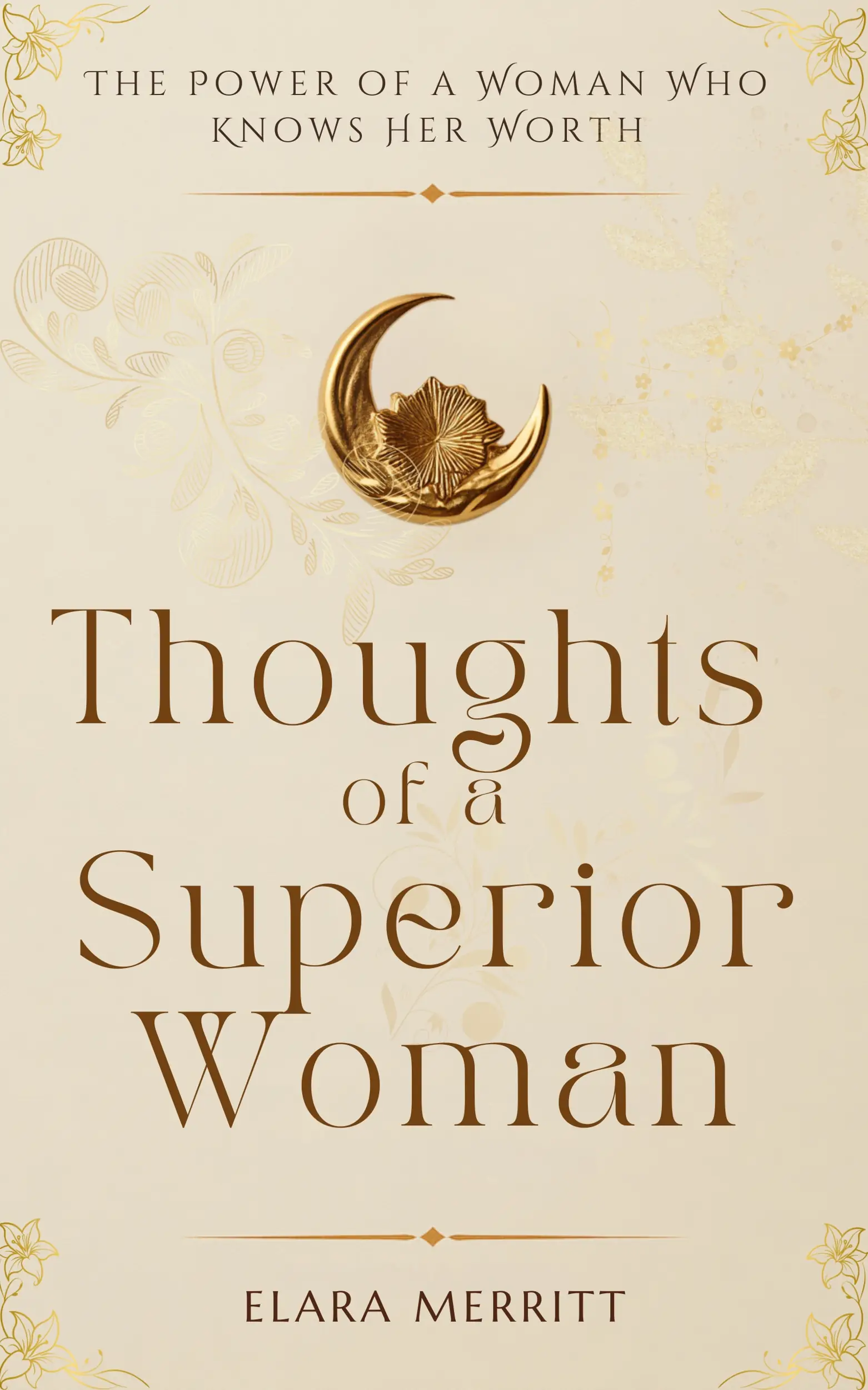 Thoughts of a Superior Woman
