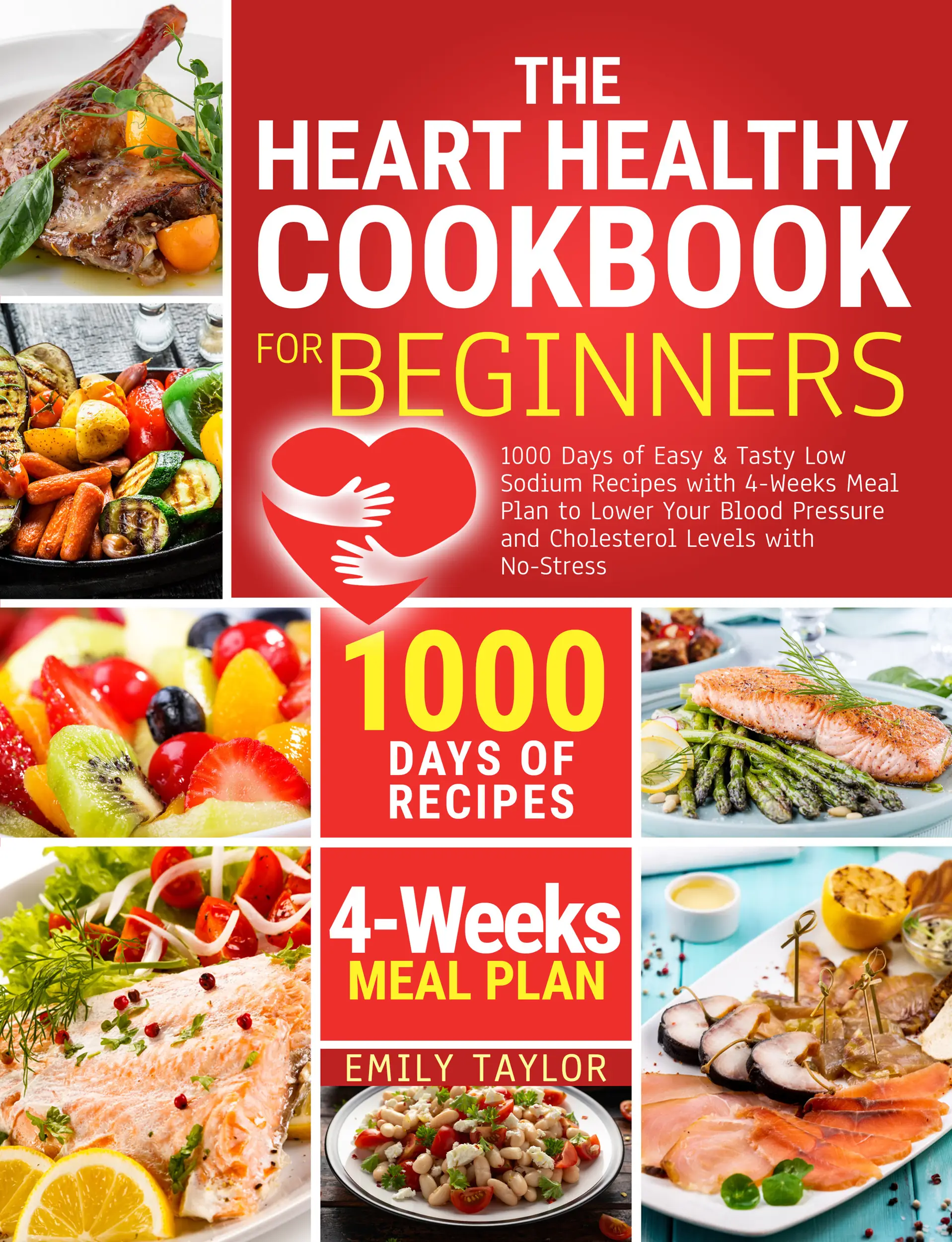 The Heart Healty Cookbook for Beginners