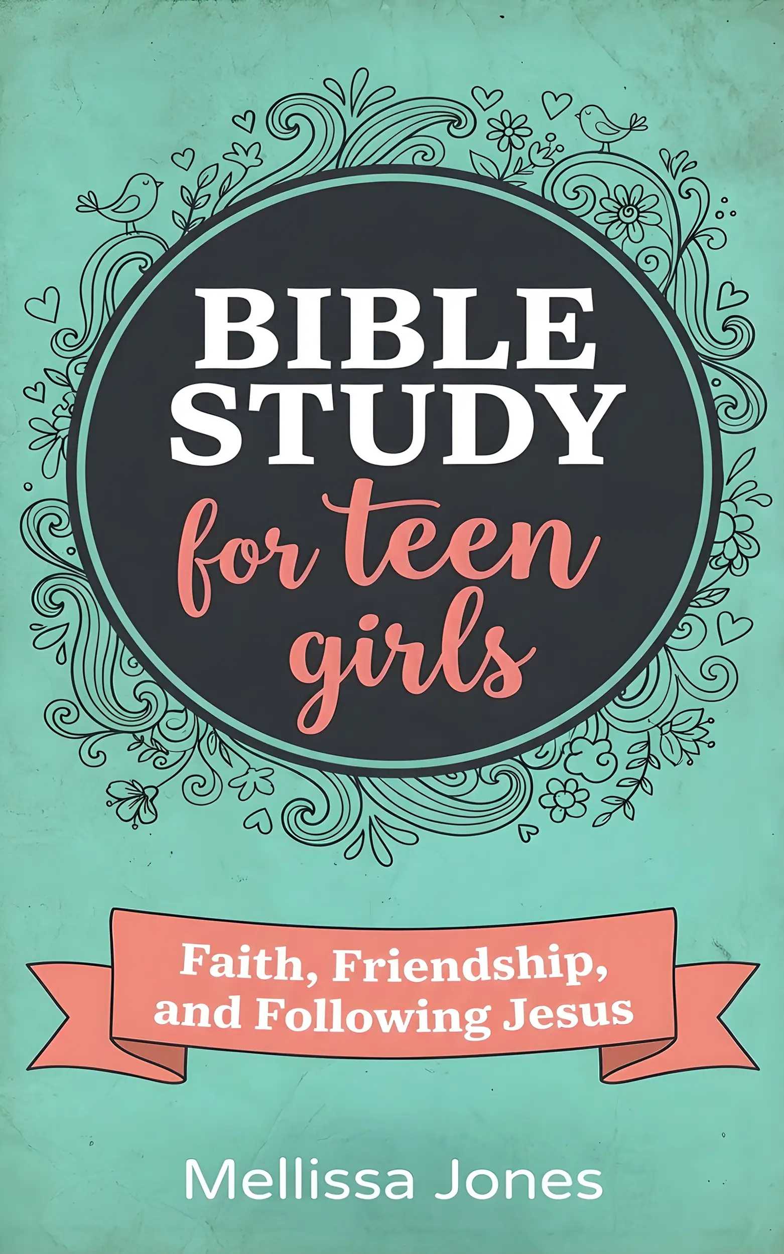 Bible Study For Teen Girls
