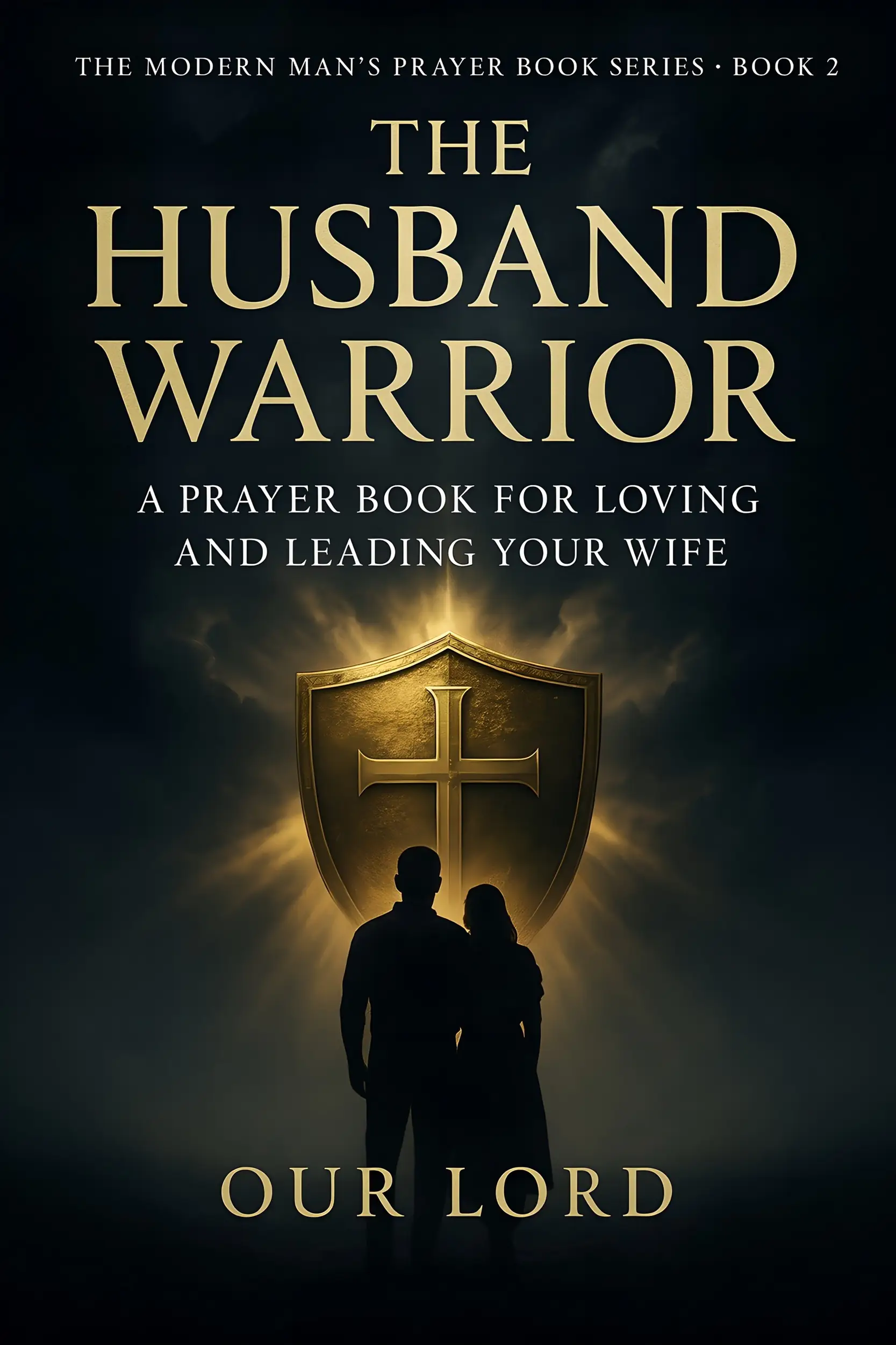The Husband Warrior