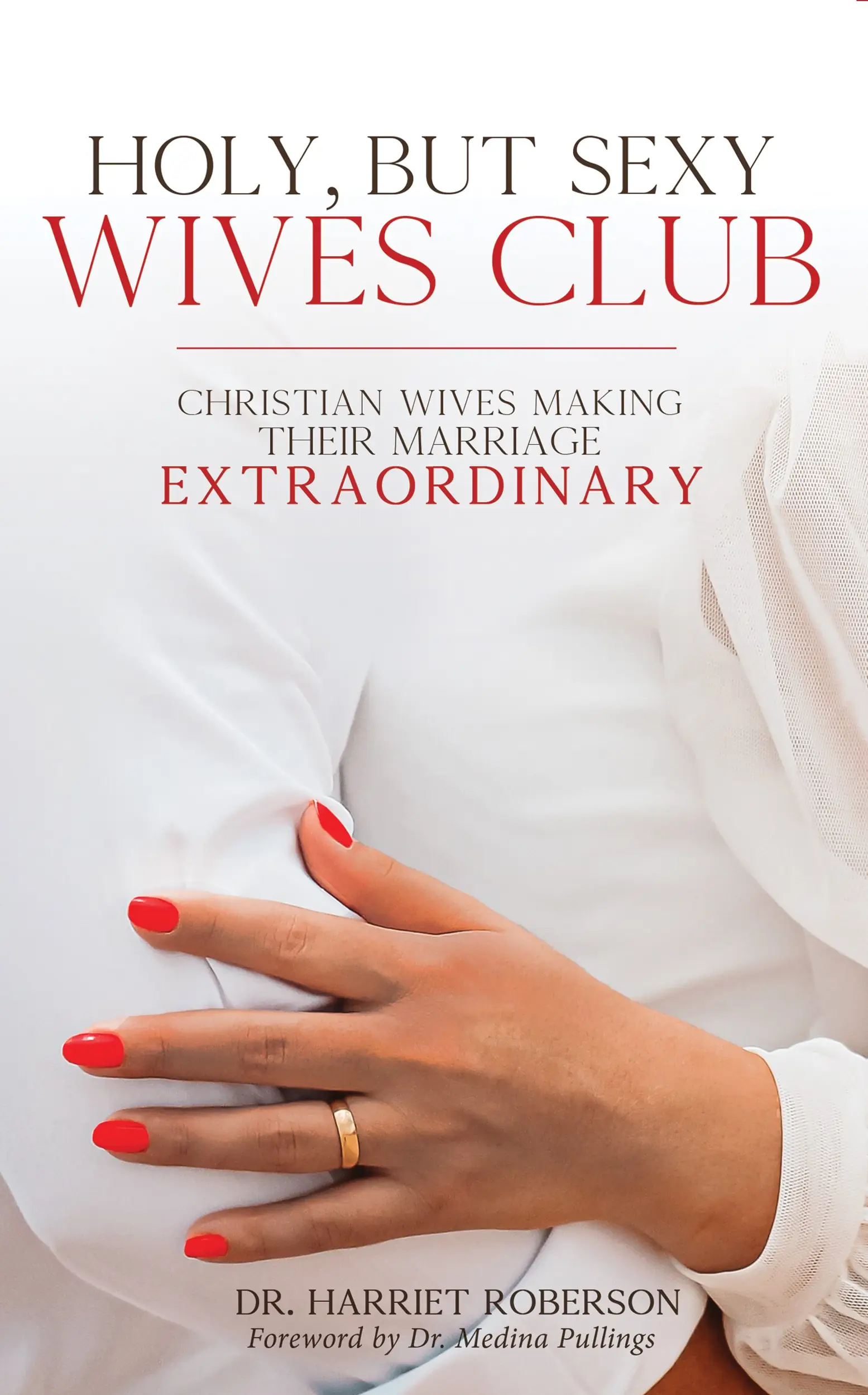 Holy, But Sexy Wives Club