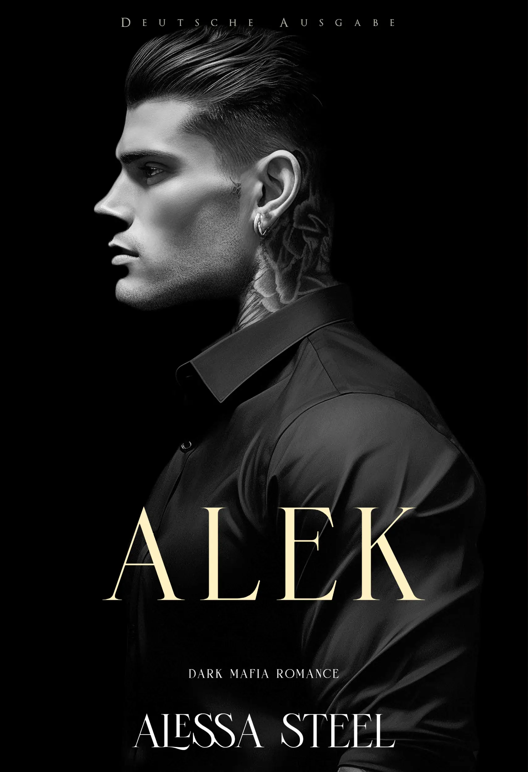 Alek: Dark Mafia Romance (Deutsche Ausgabe)