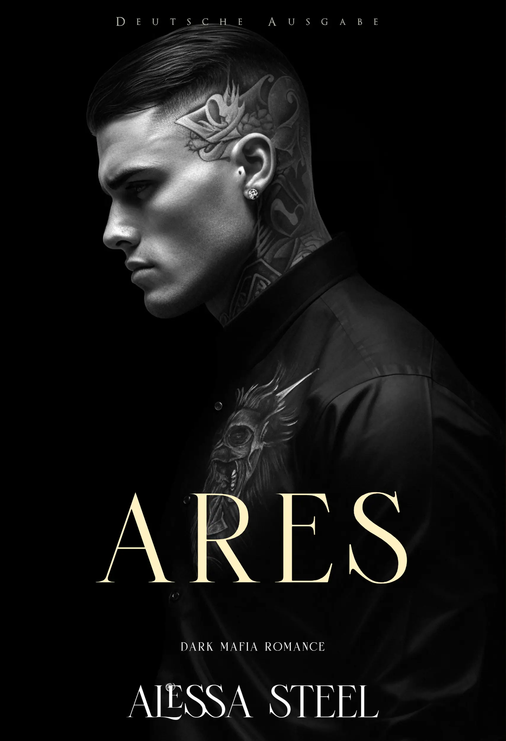 Ares: Dark Mafia Romance (Deutsche Ausgabe)