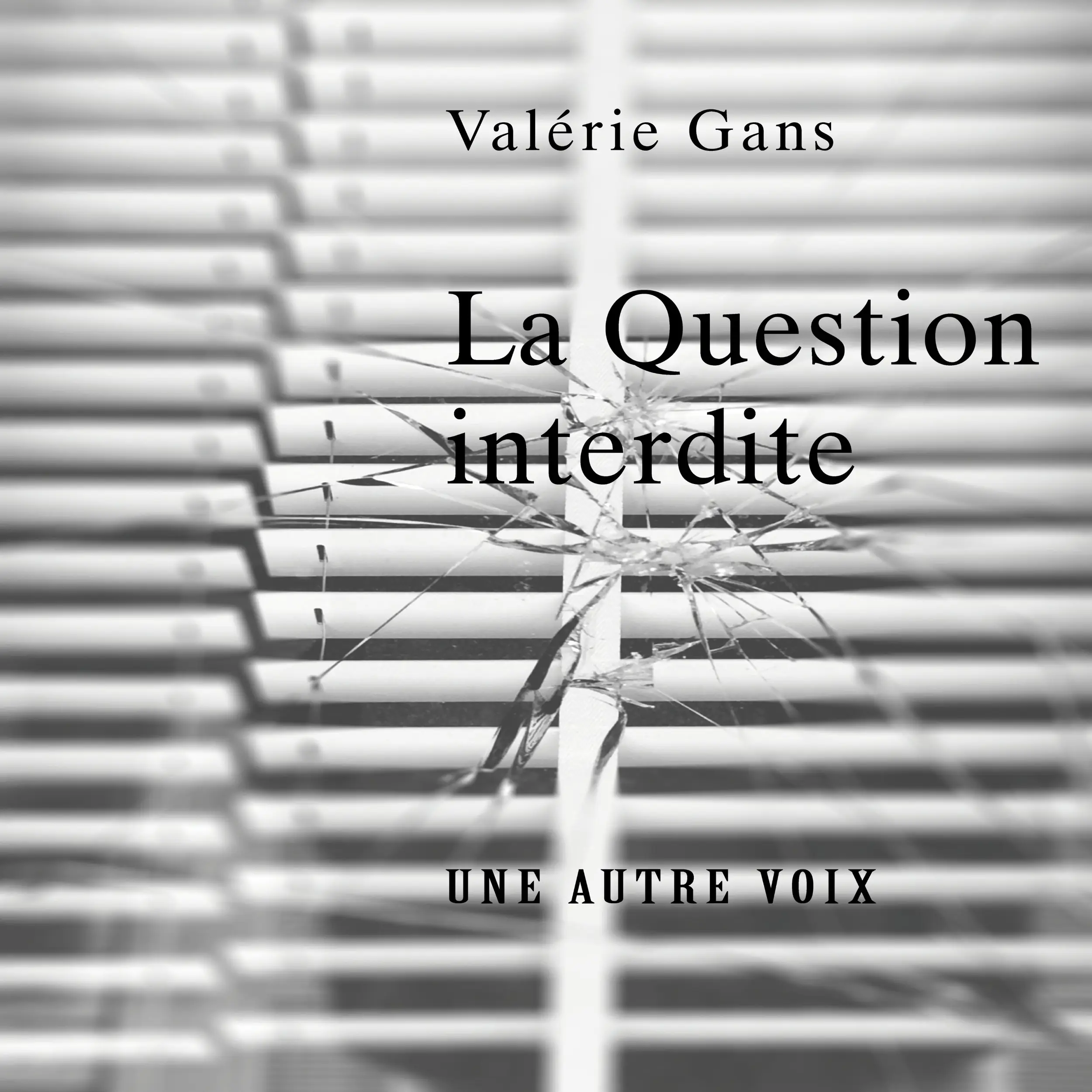 La Question Interdite