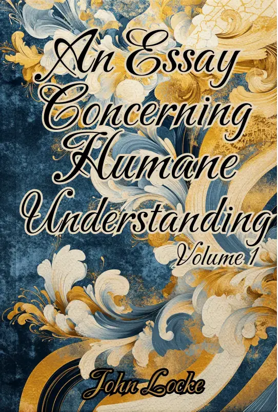 An Essay Concerning Humane Understanding
