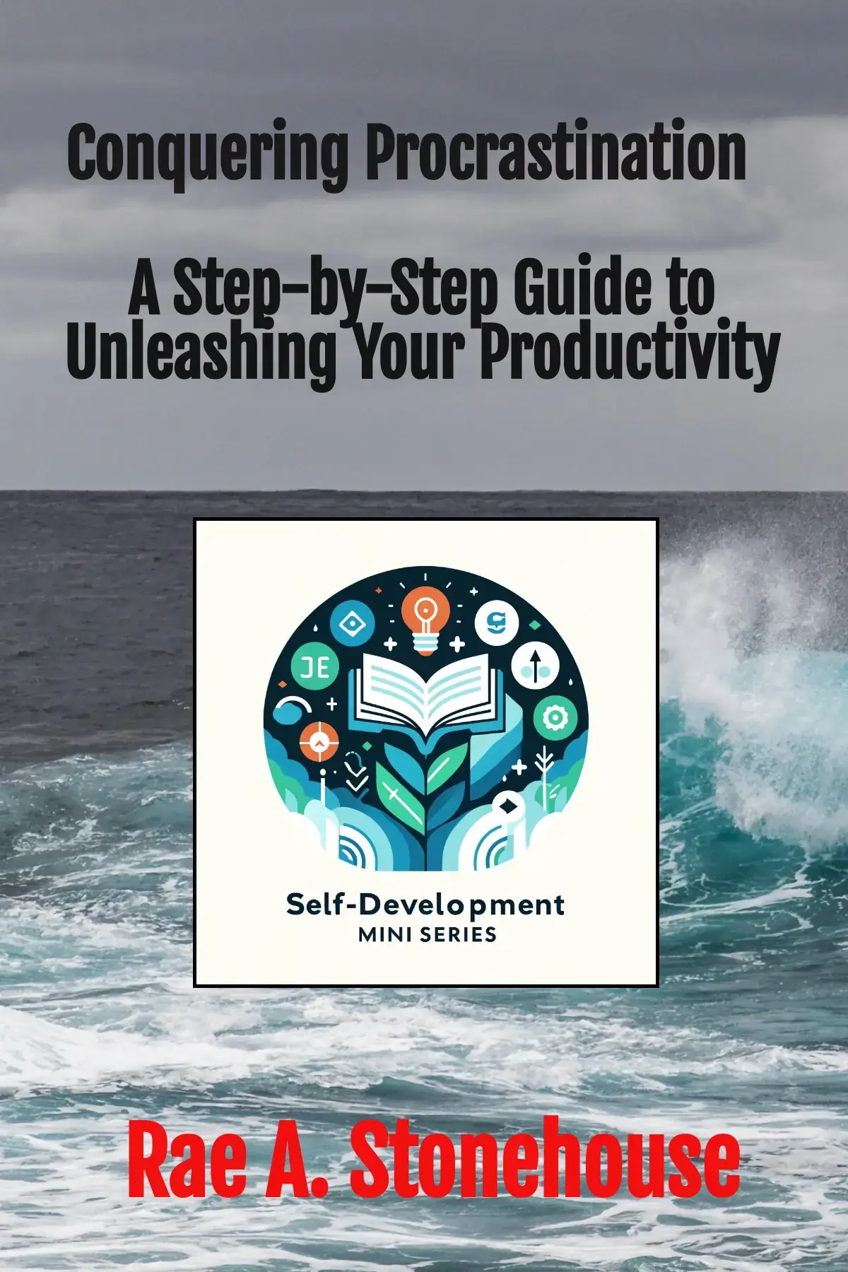 Conquering Procrastination