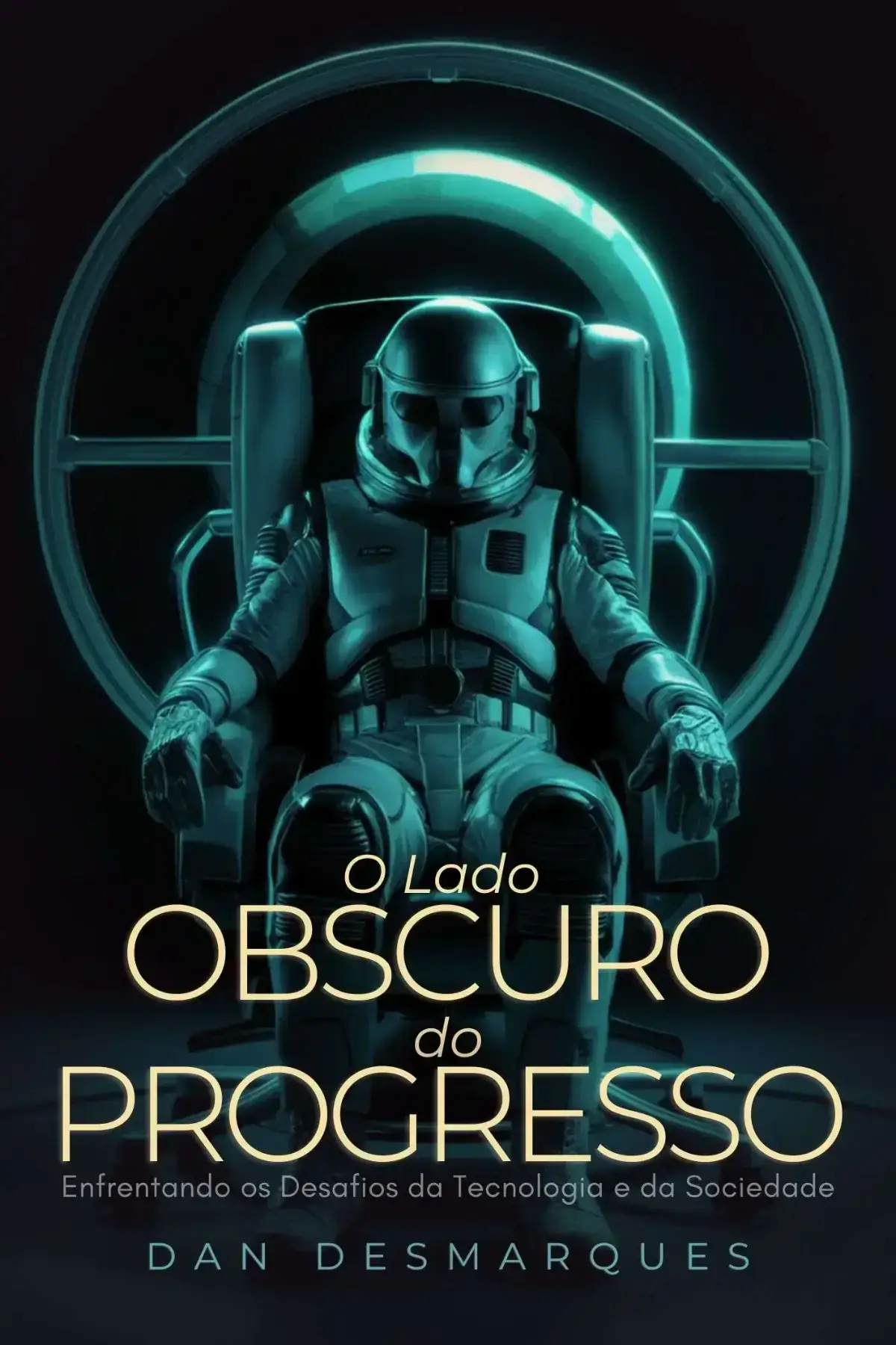 O Lado Obscuro do Progresso