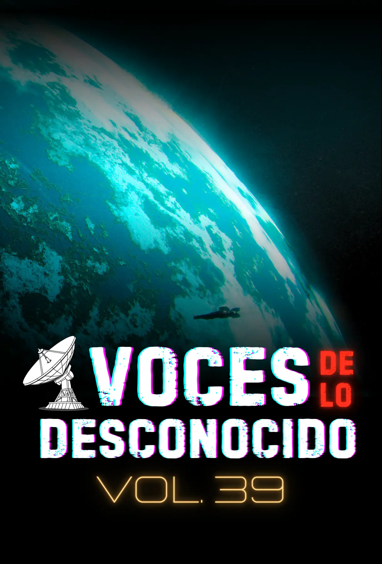 Voces de lo Desconocido 39