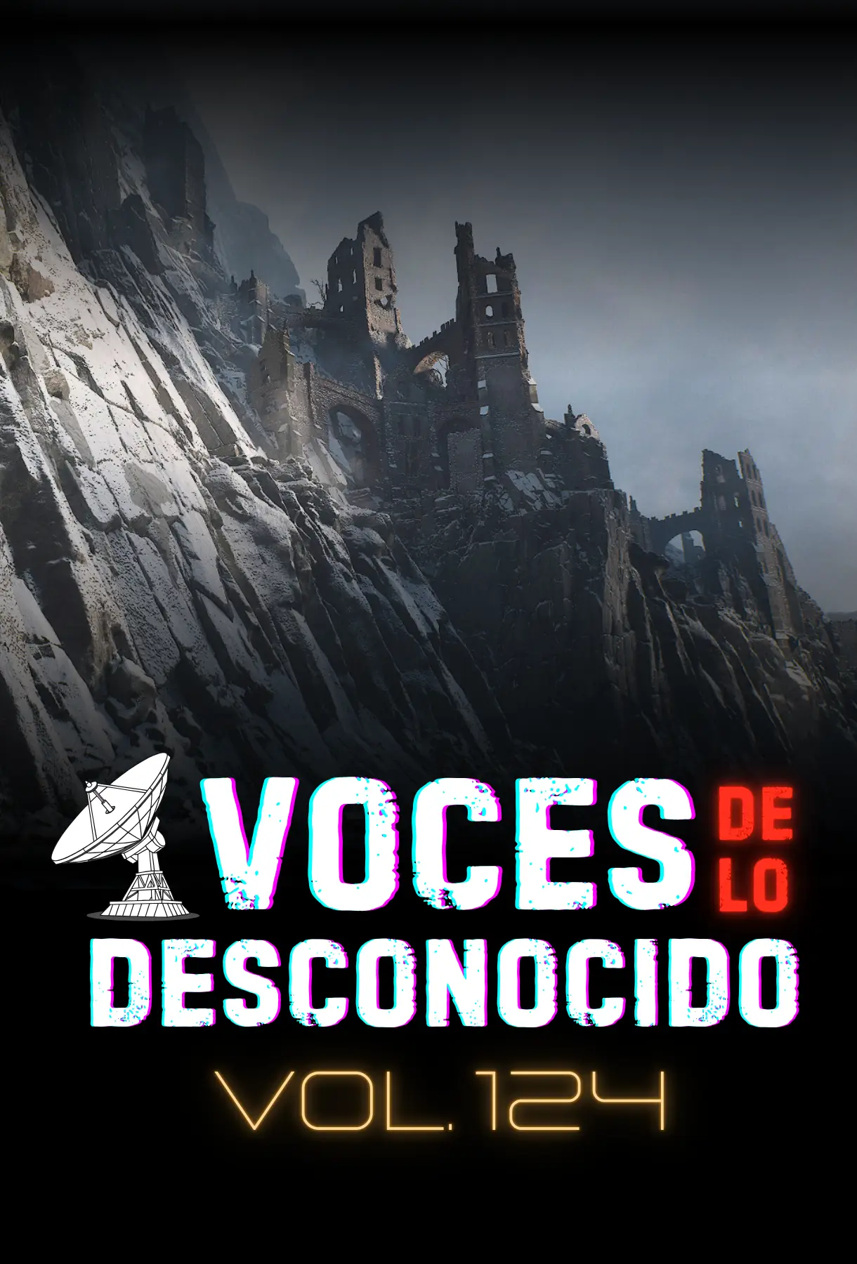 Voces de lo Desconocido 124