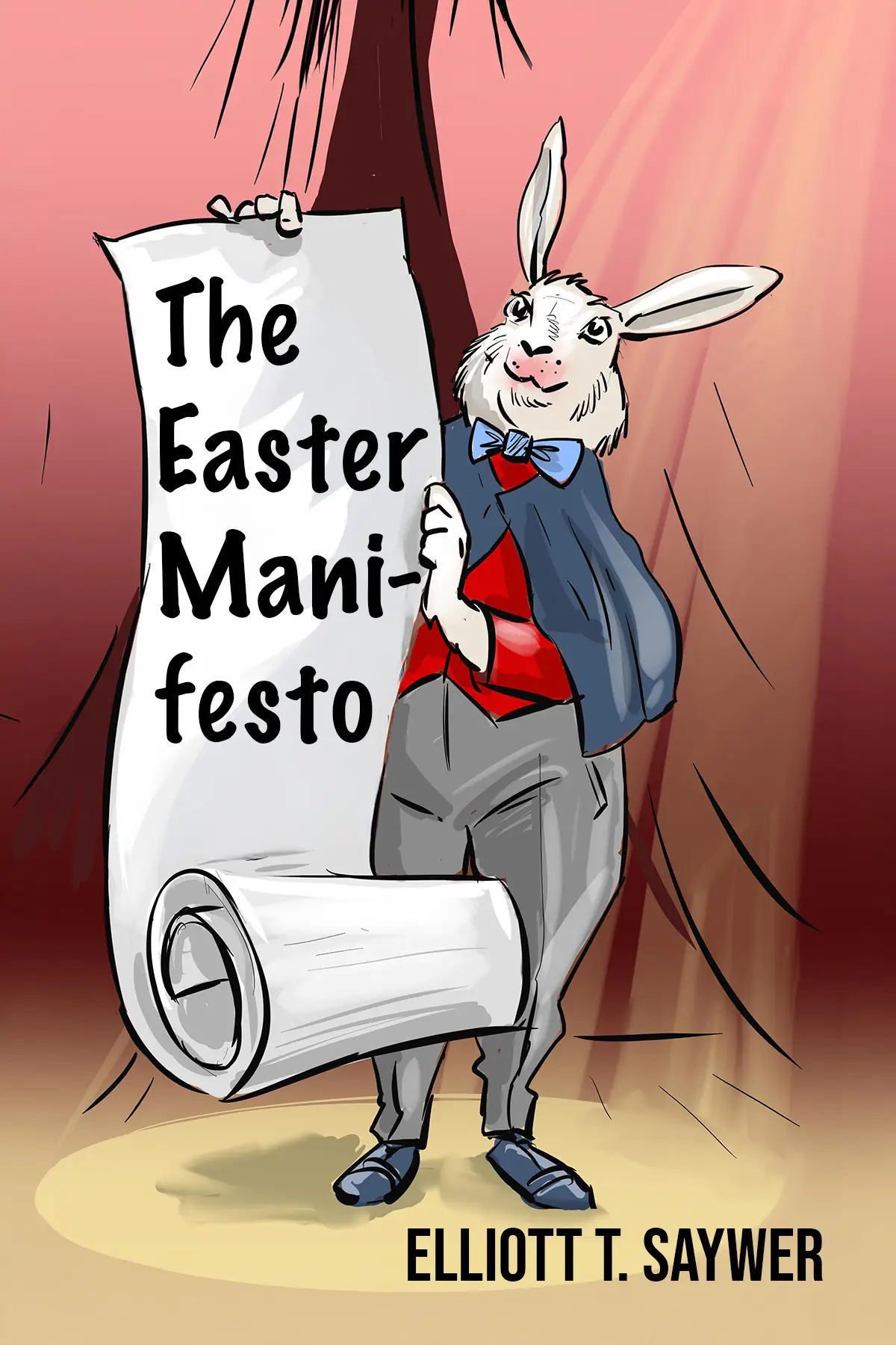 The Easter Manifesto