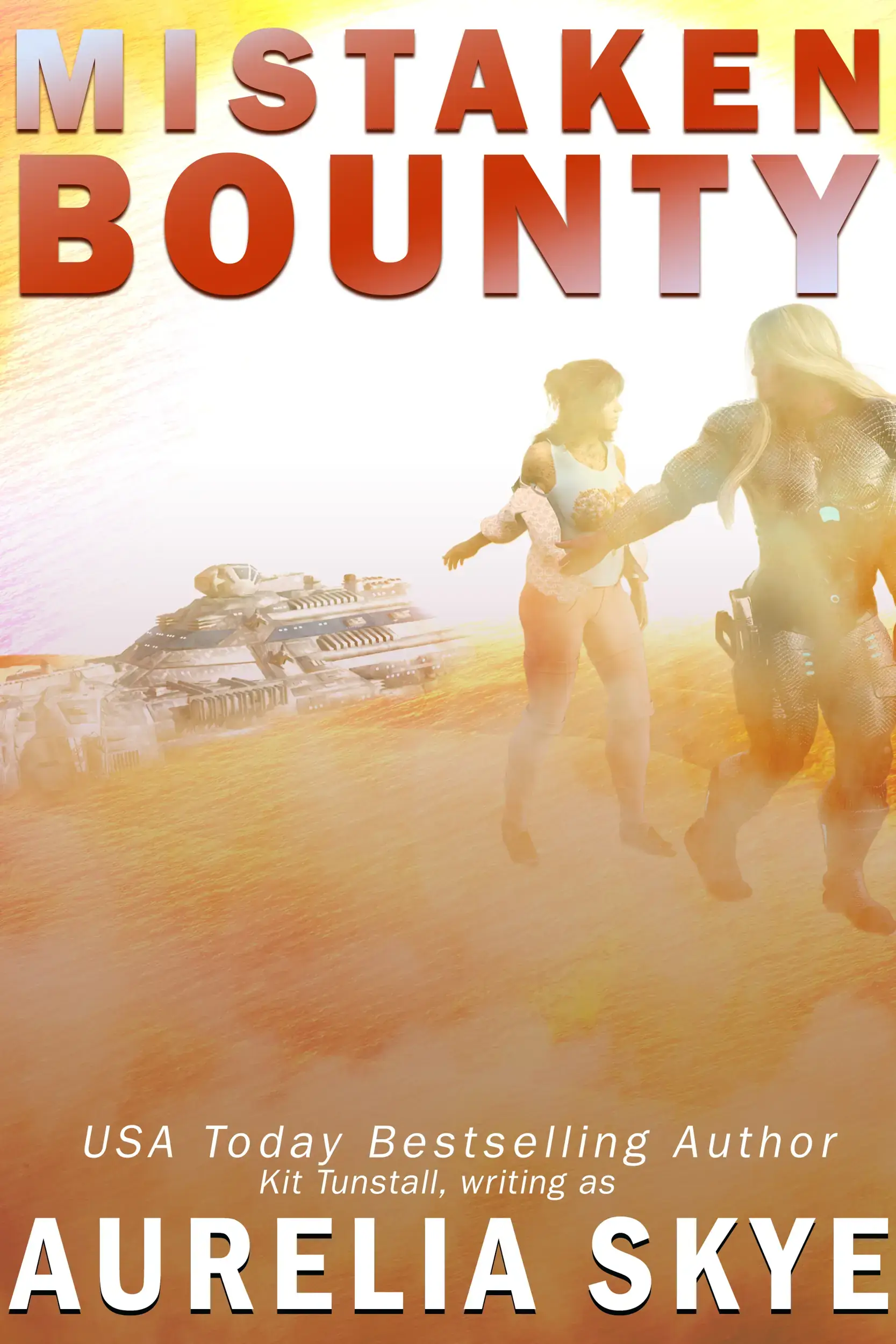 Mistaken Bounty: A Mistaken Identity Science Fiction Adventure