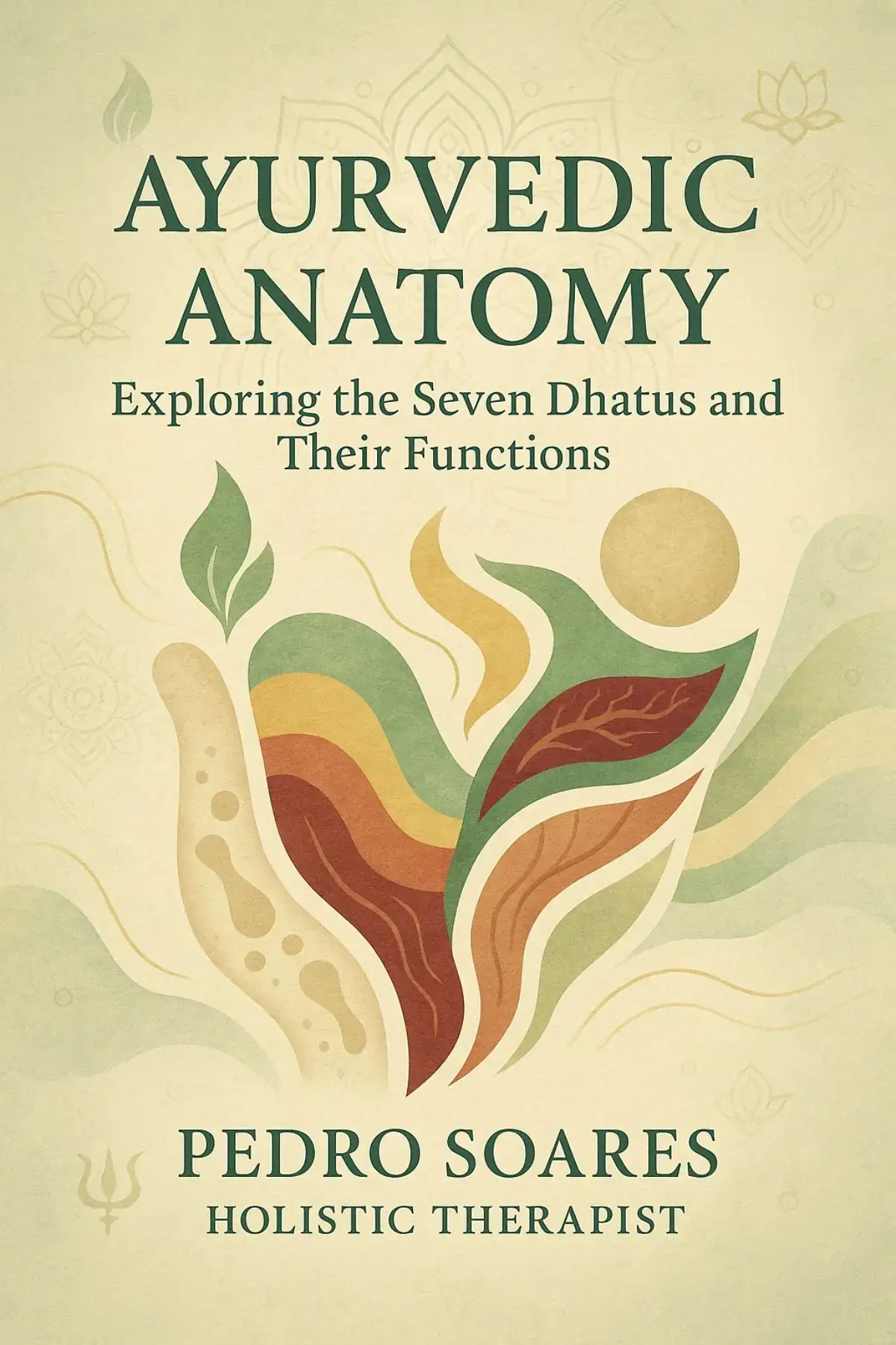Ayurvedic Anatomy