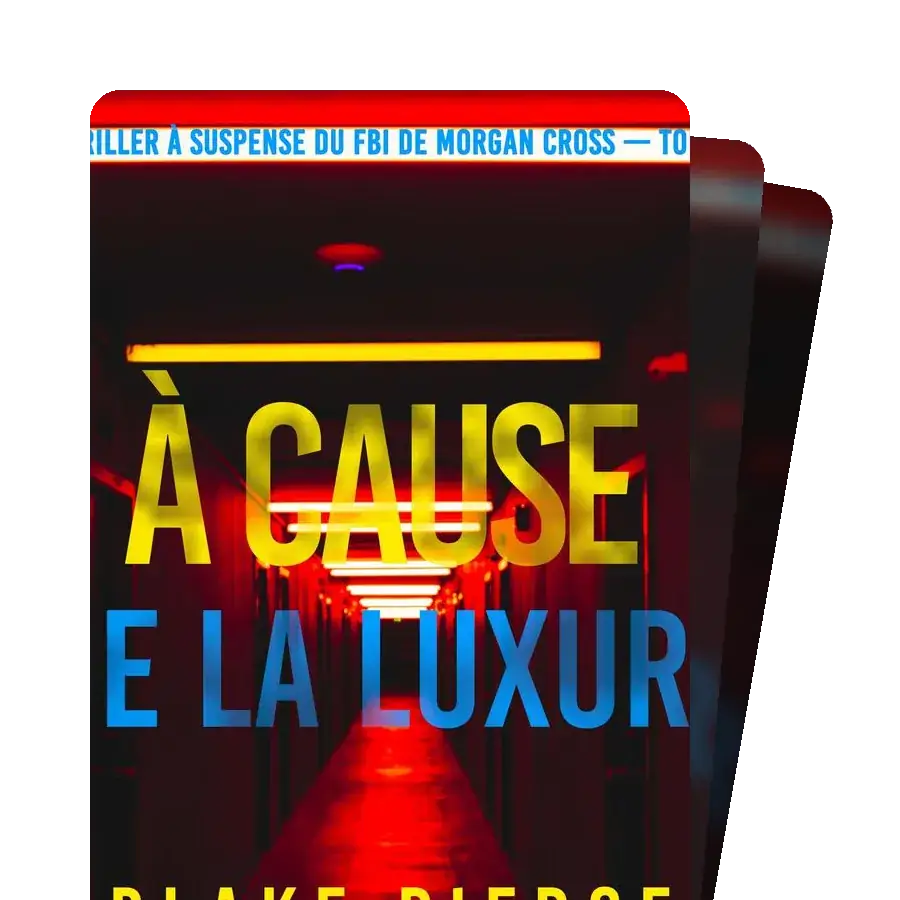 Un thriller à suspense du FBI de Morgan Cross