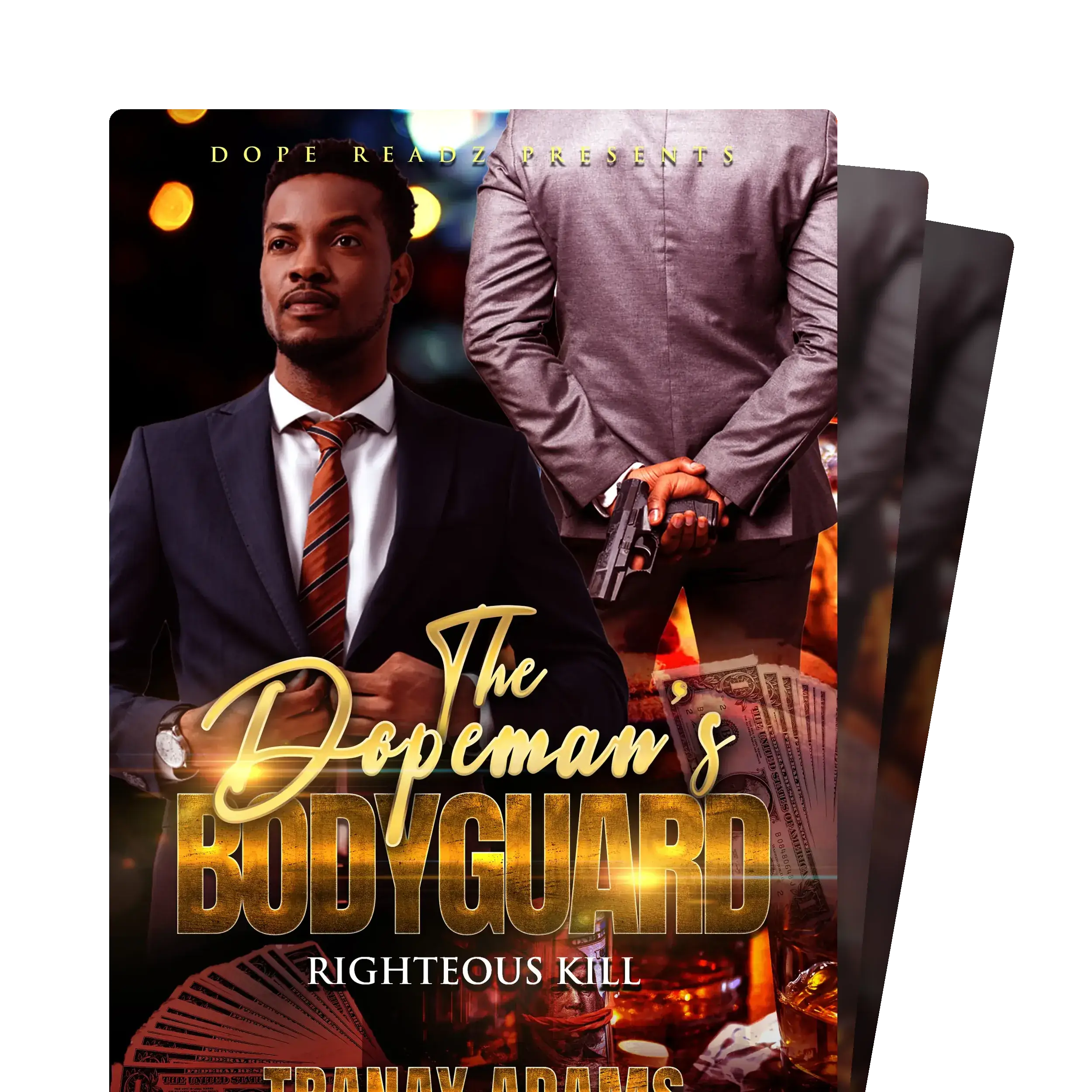 The Dopeman's Bodyguard