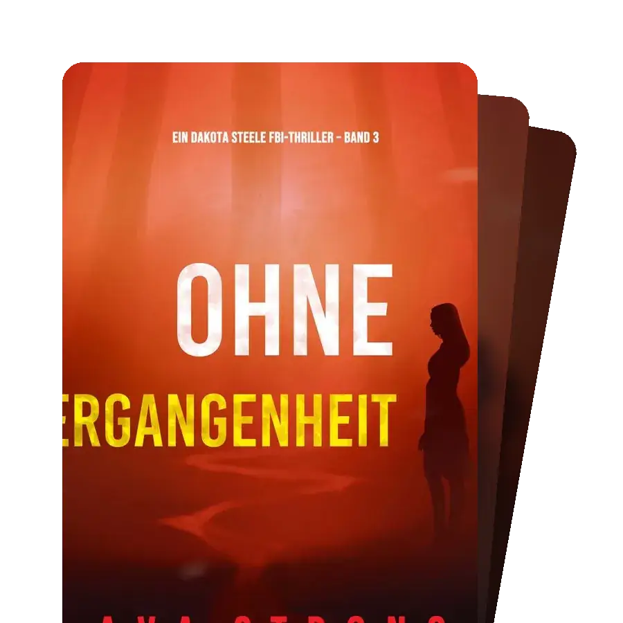 Ein Dakota Steele FBI-Thriller