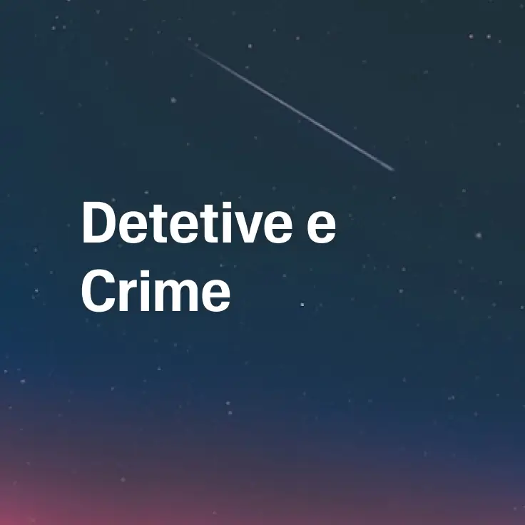 Detetive e Crime