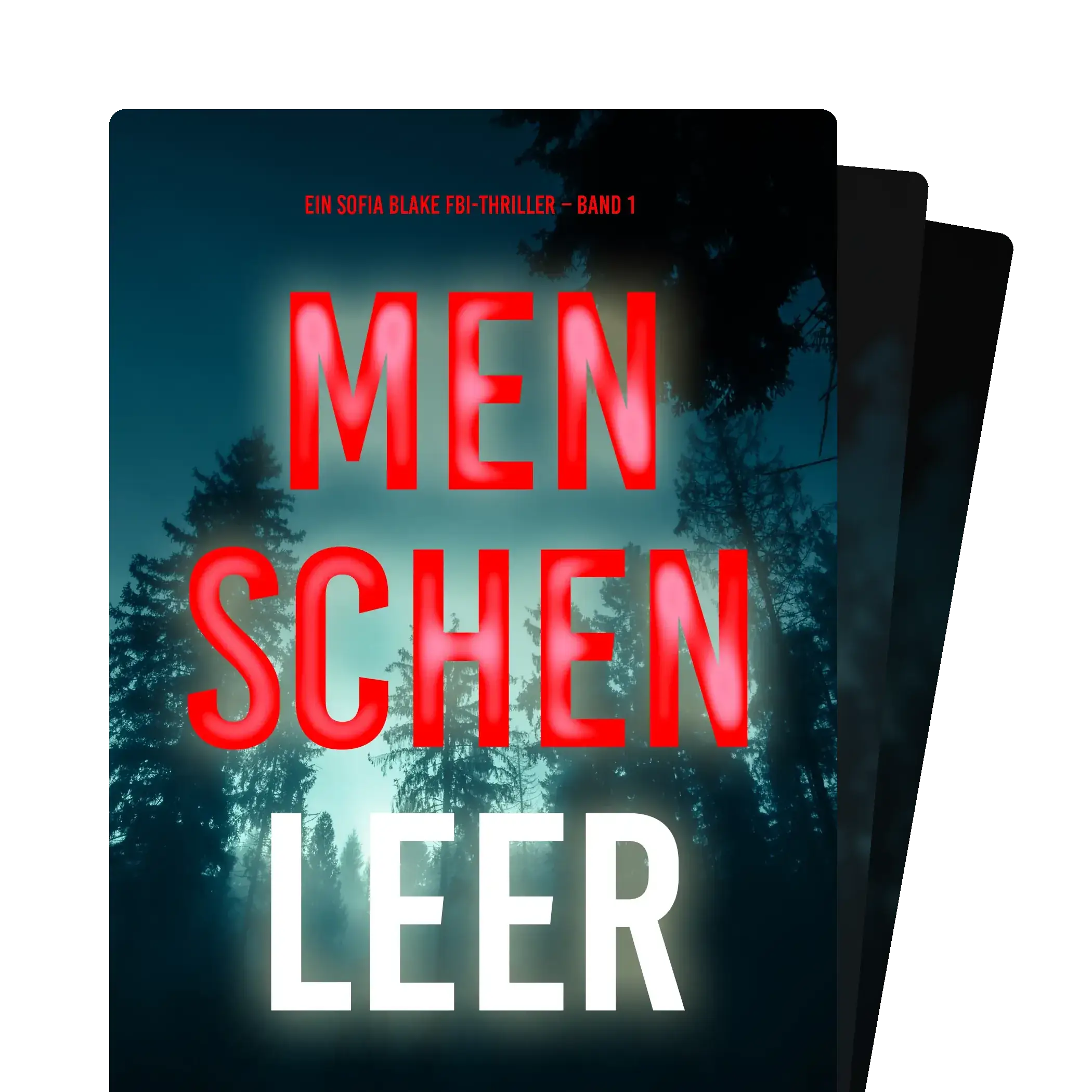 Ein Sofia Blake FBI-Thriller