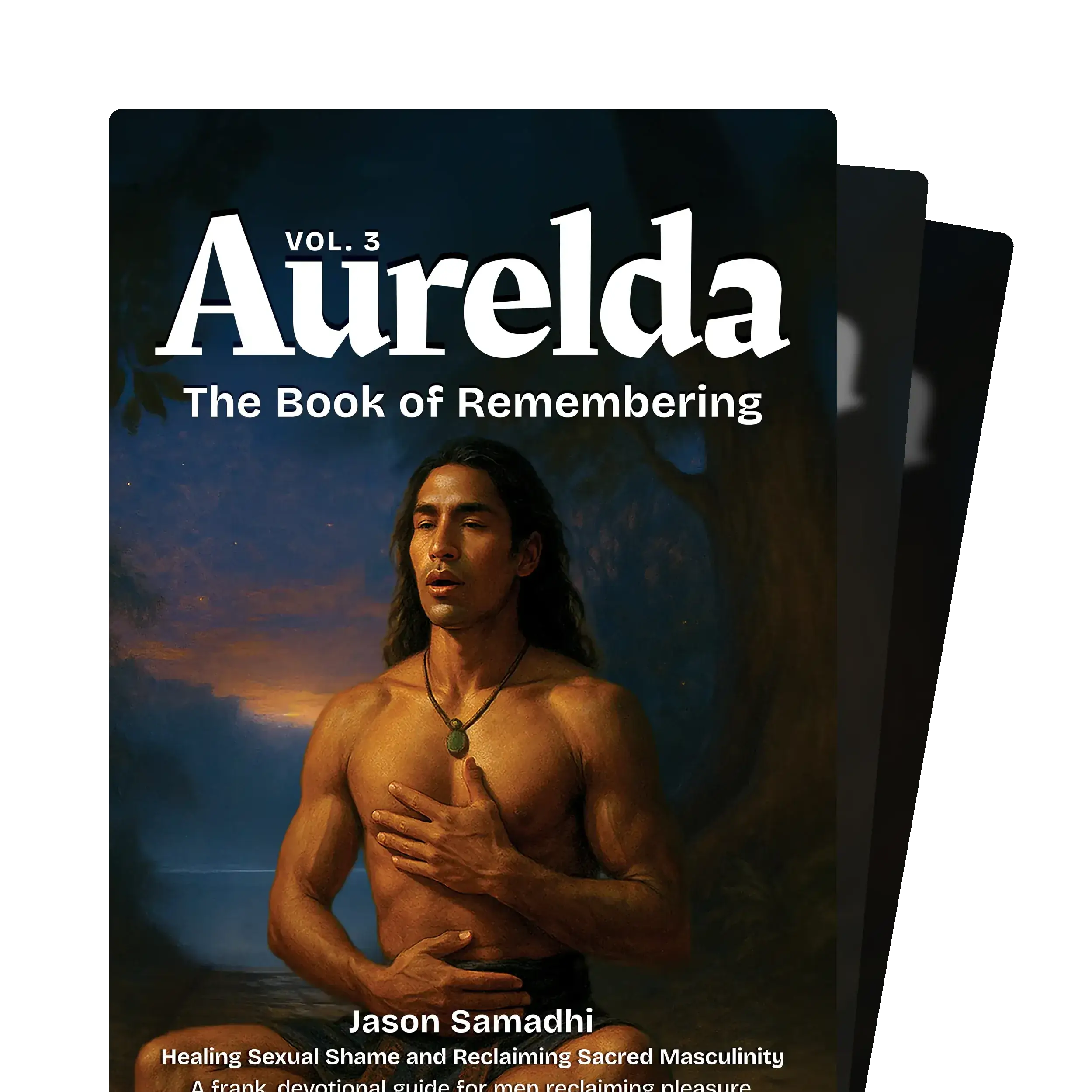 Aurelda: The Book of Remembering (Sacred Remembrance for Awakening Your Authentic Self)