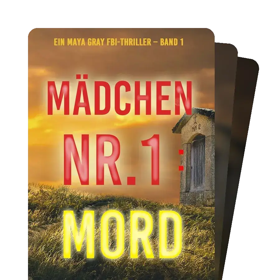 Ein Maya Gray FBI-Thriller