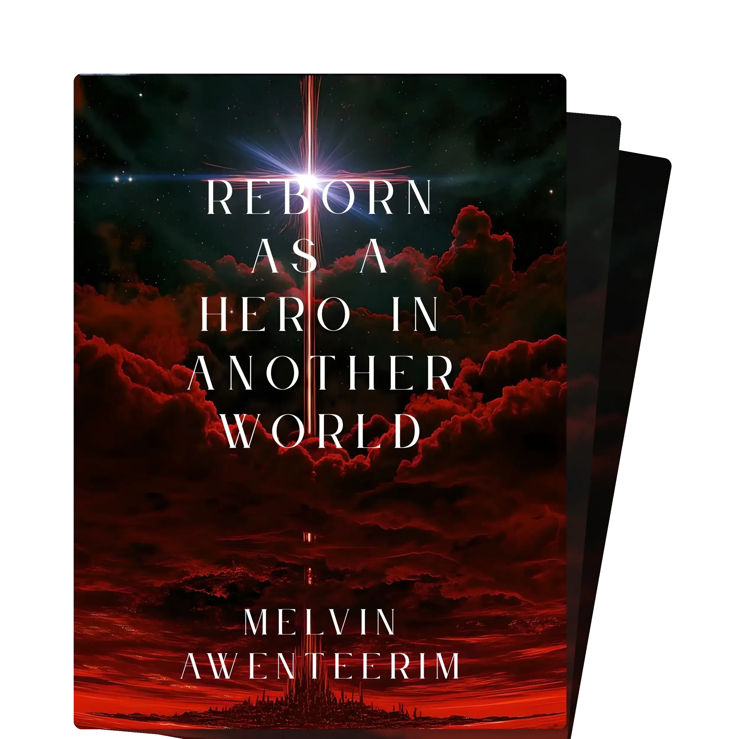 REBORN AS A HERO IN ANOTHER WORLD