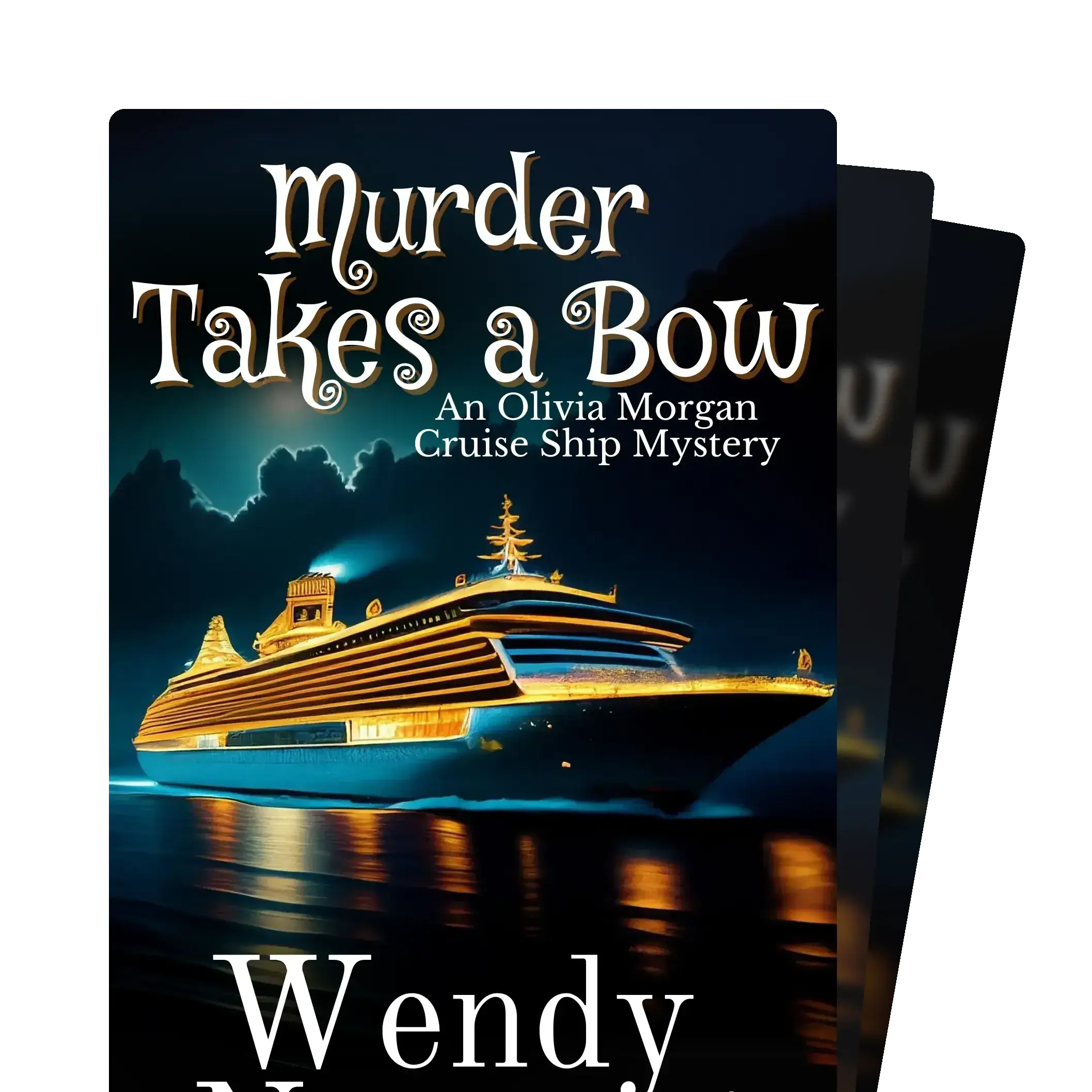 An Olivia Morgan Cruise Ship Mystery