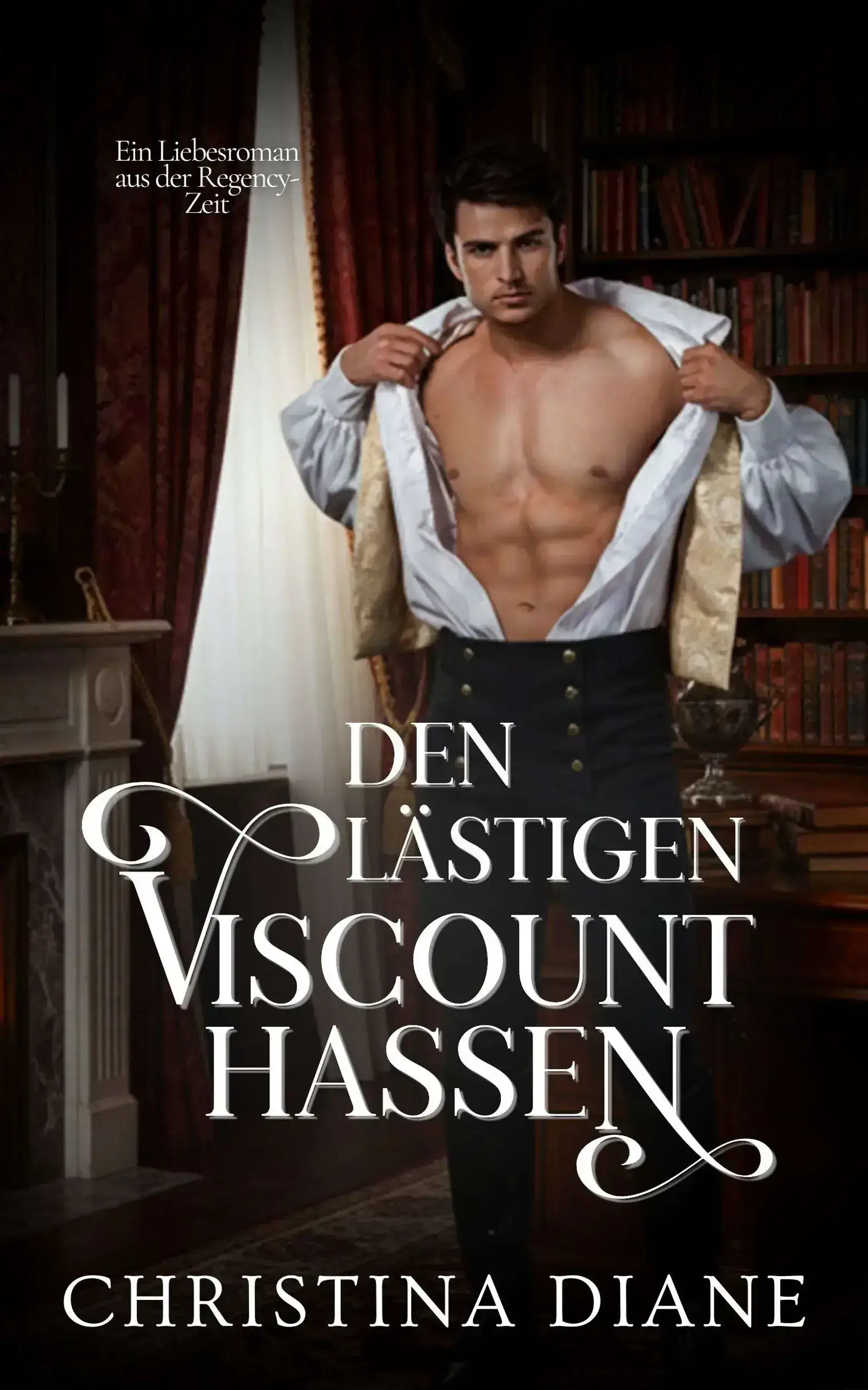 Den Lästigen Viscount Hassen