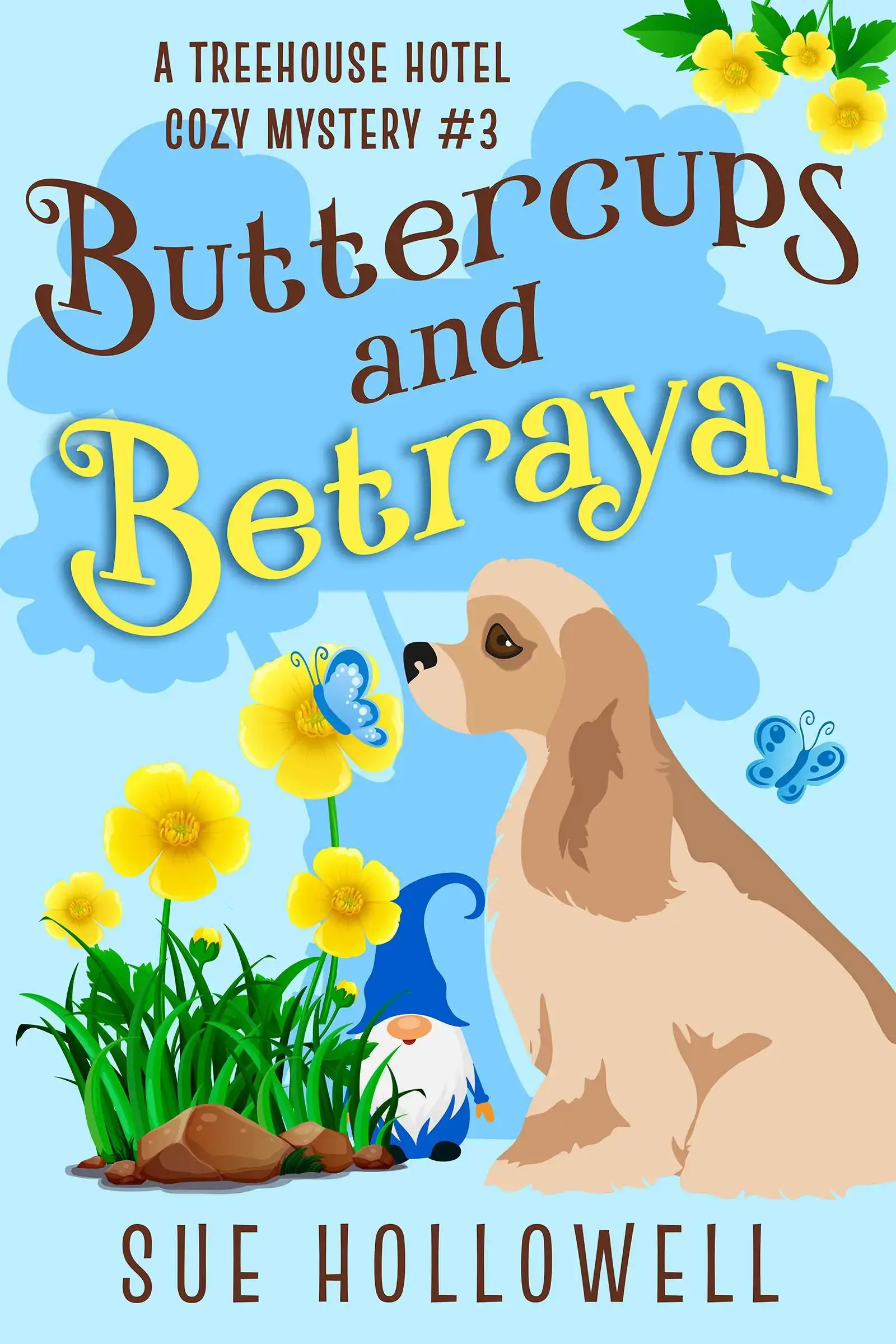 Buttercups and Betrayal