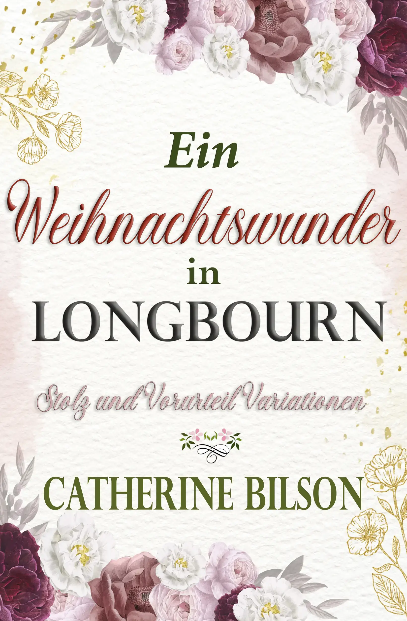 Ein Weihnachtswunder in Longbourn
