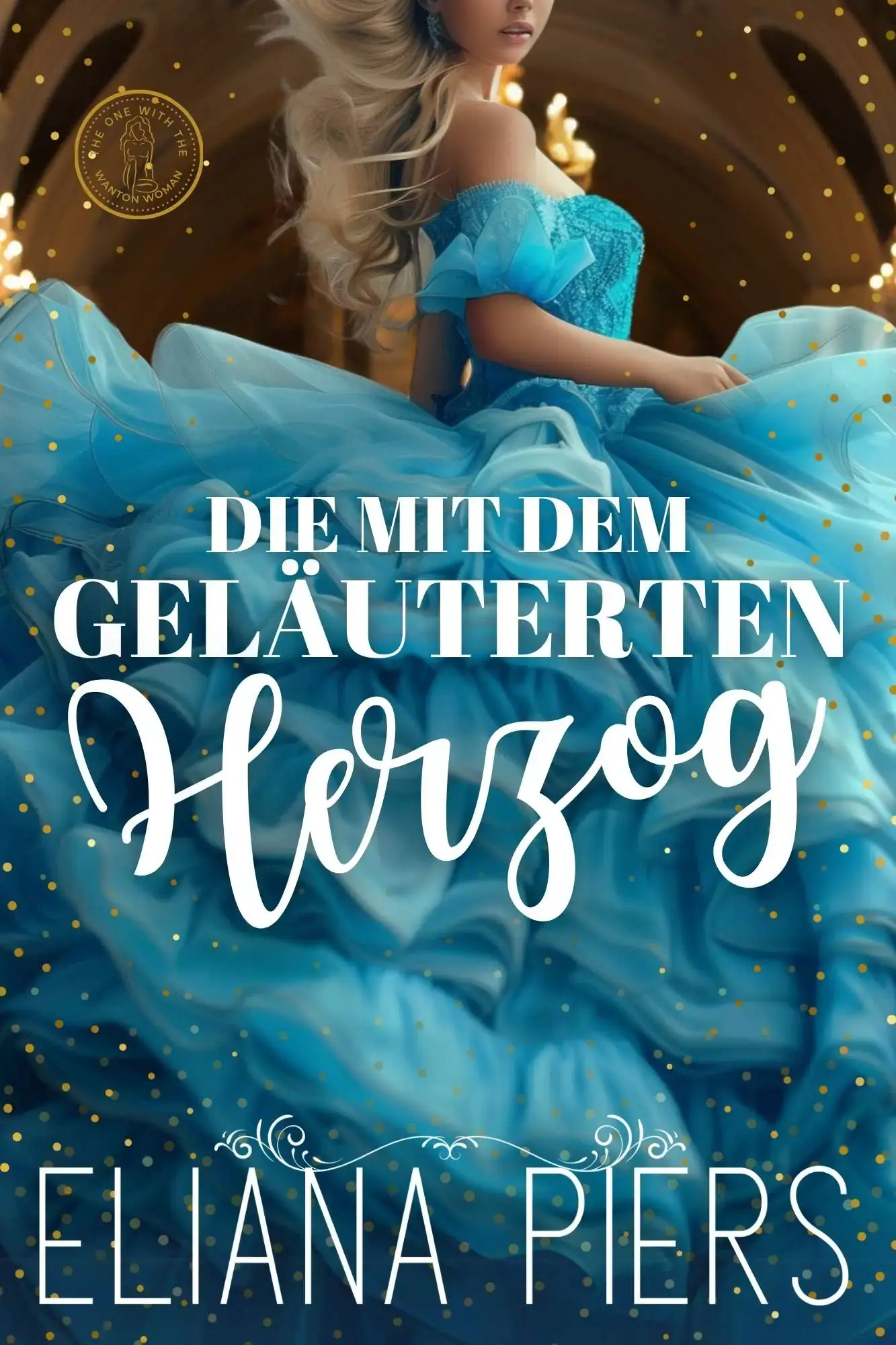 Die mit dem geläuterten Herzog