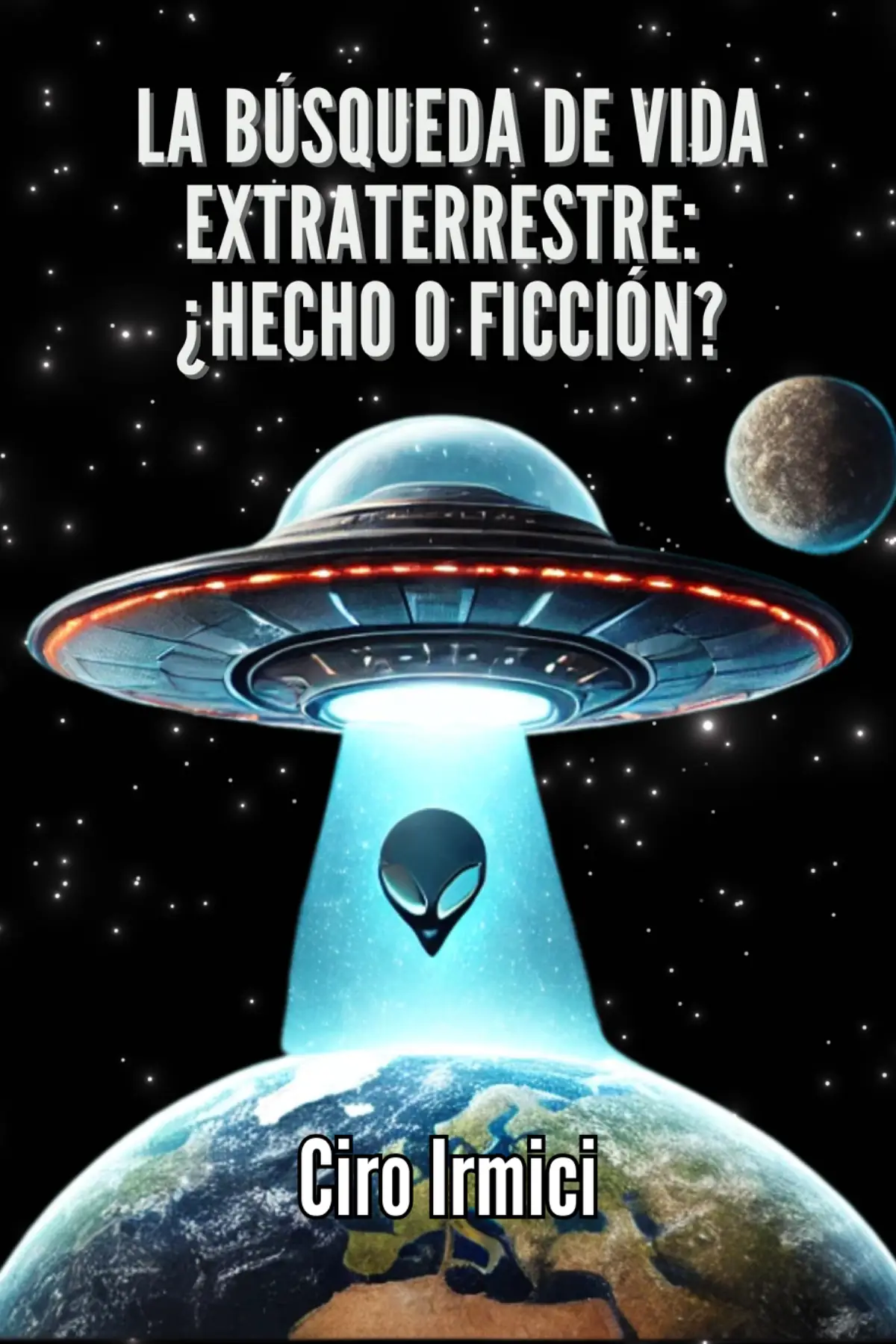 La búsqueda de vida extraterrestre: ¿Realidad o ficción?