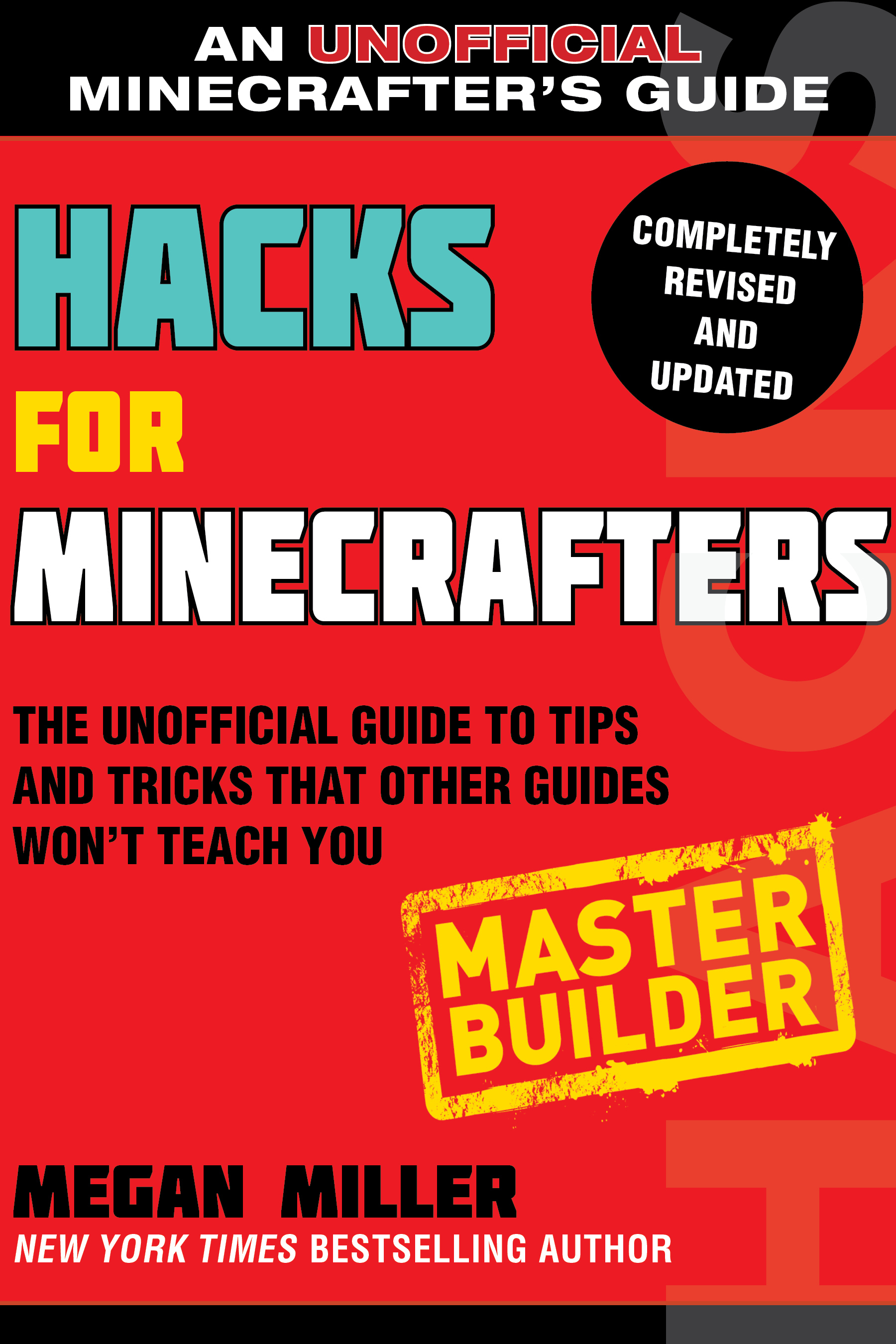 Hacks for Minecrafters: Master Builder