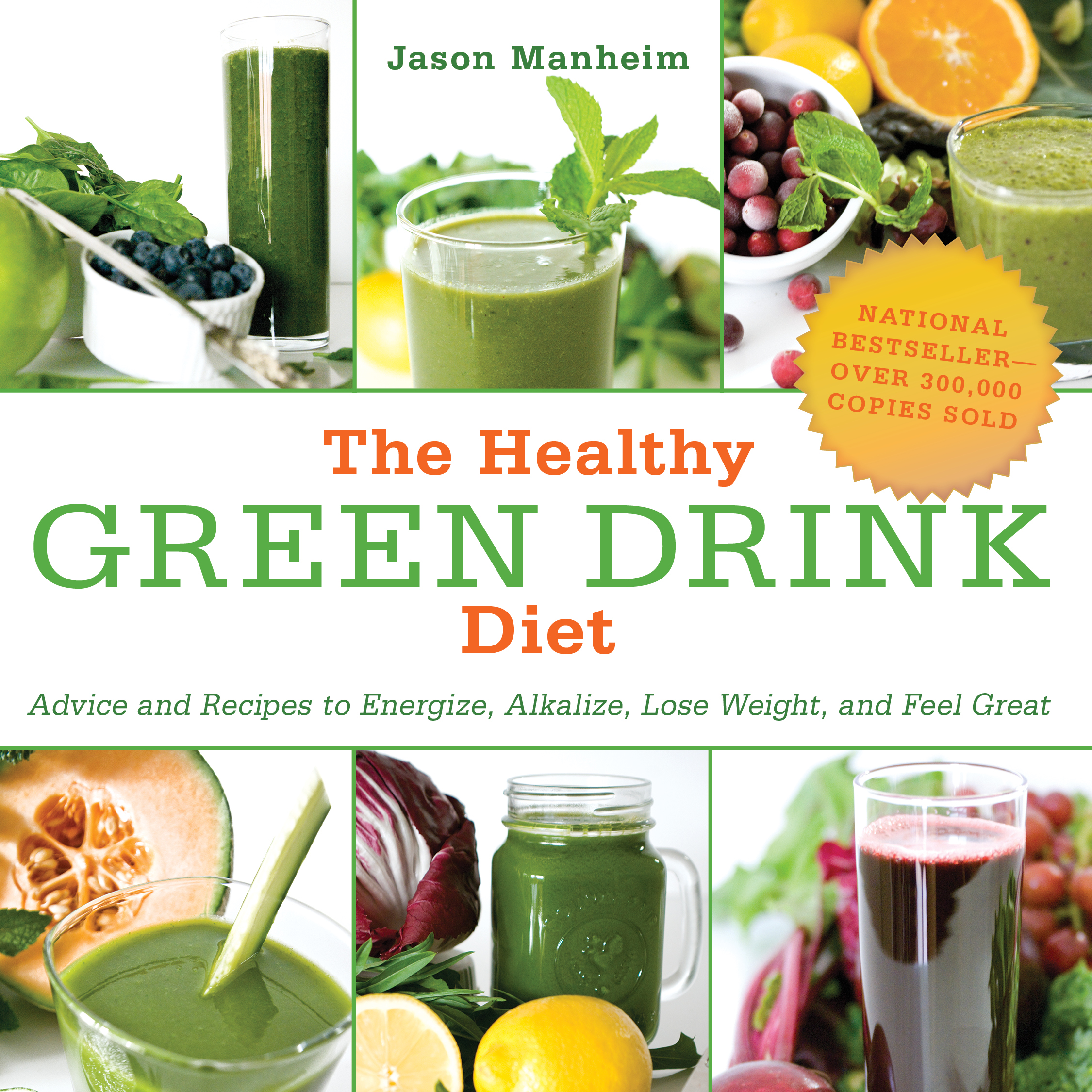 The Healthy Green Drink Diet