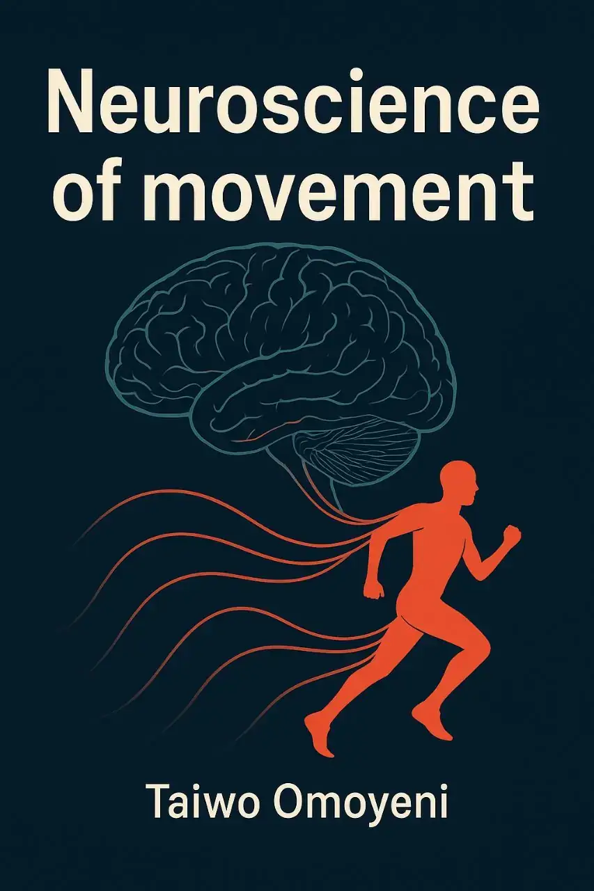 Neuroscience of Movement
