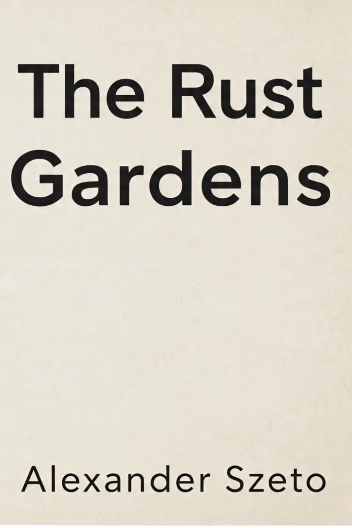 The Rust Gardens 