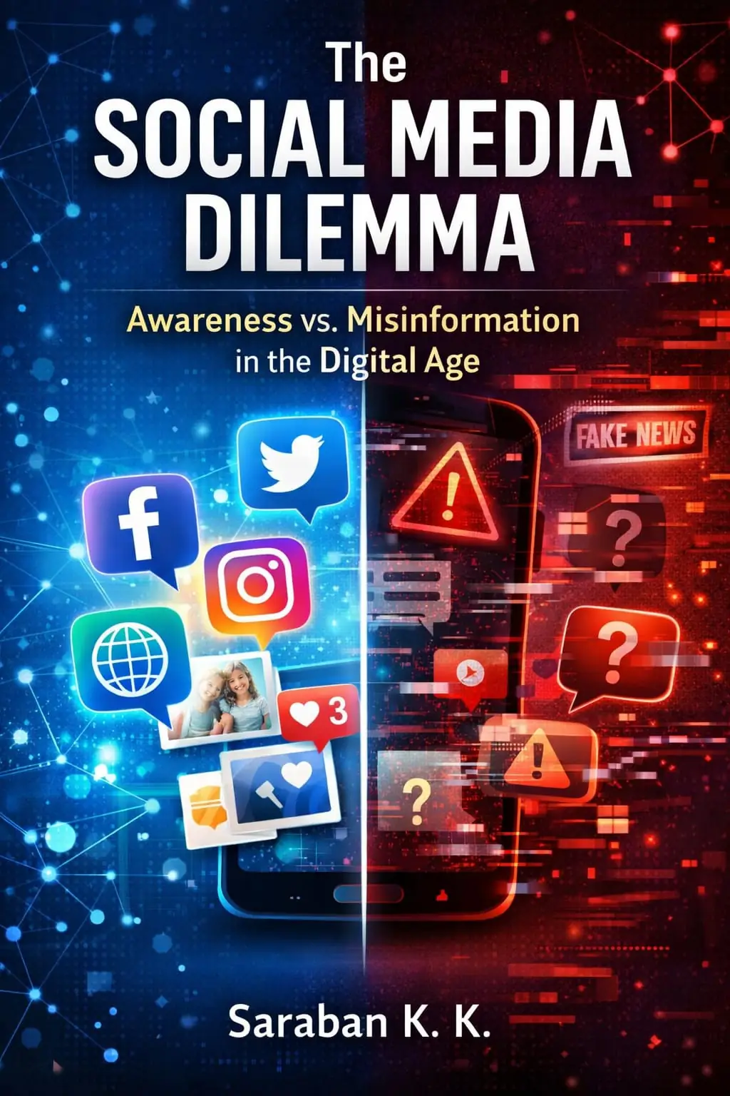 The Social Media Dilemma: Awareness vs. Misinformation in the Digital Age