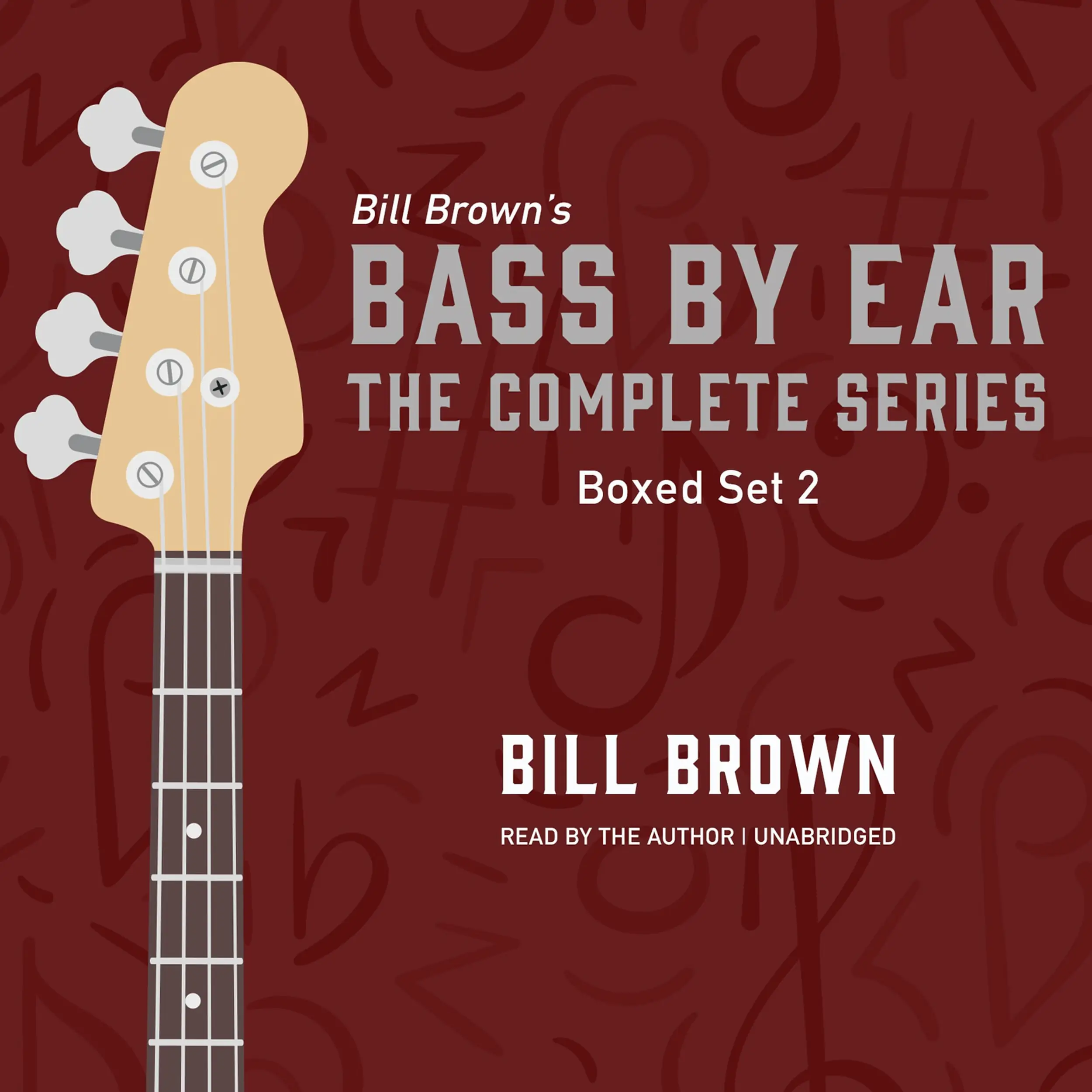 Bass by Ear: Box Set 2