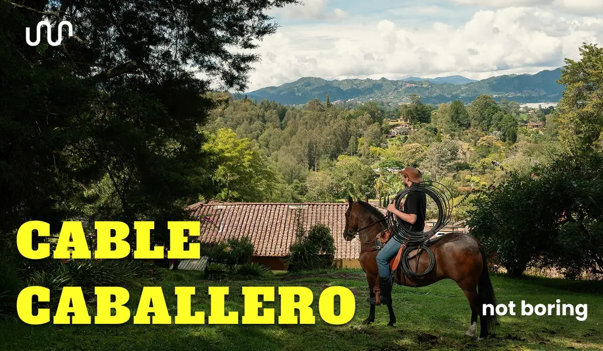 Cable Caballero