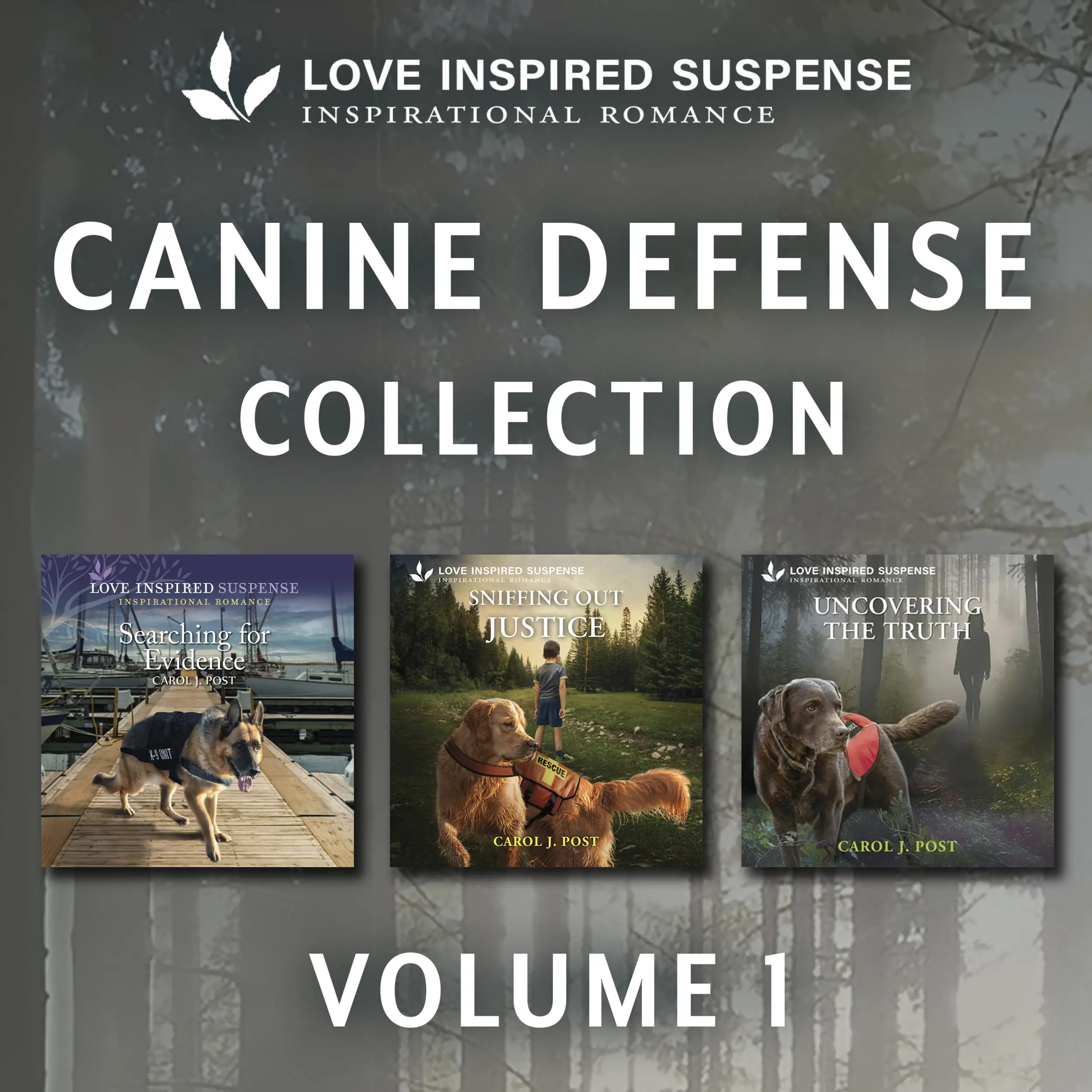 Love Inspired Suspense Canine Defense Collection Vol 1