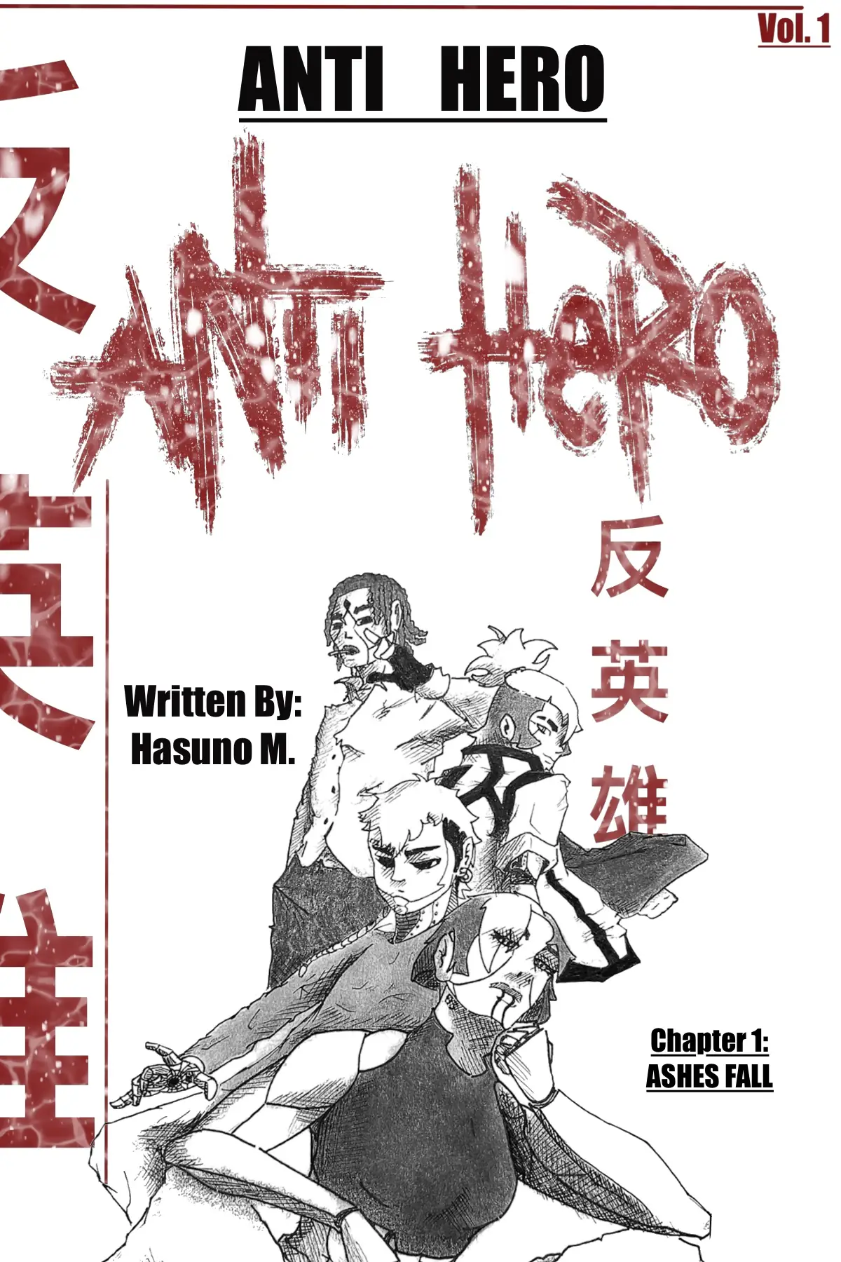 ANTI HERO: Chapter 1