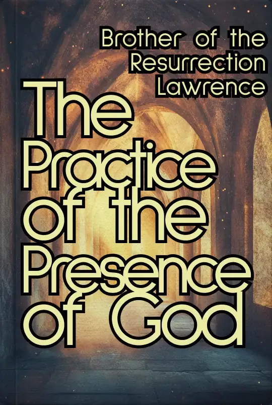 The Practice of the Presence of God