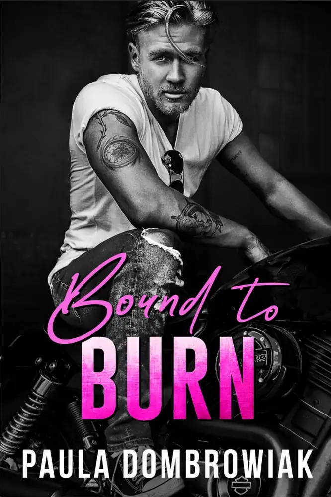 Bound To Burn, Book 4 (Blood & Bone Series): A Steamy Rockstar Romance