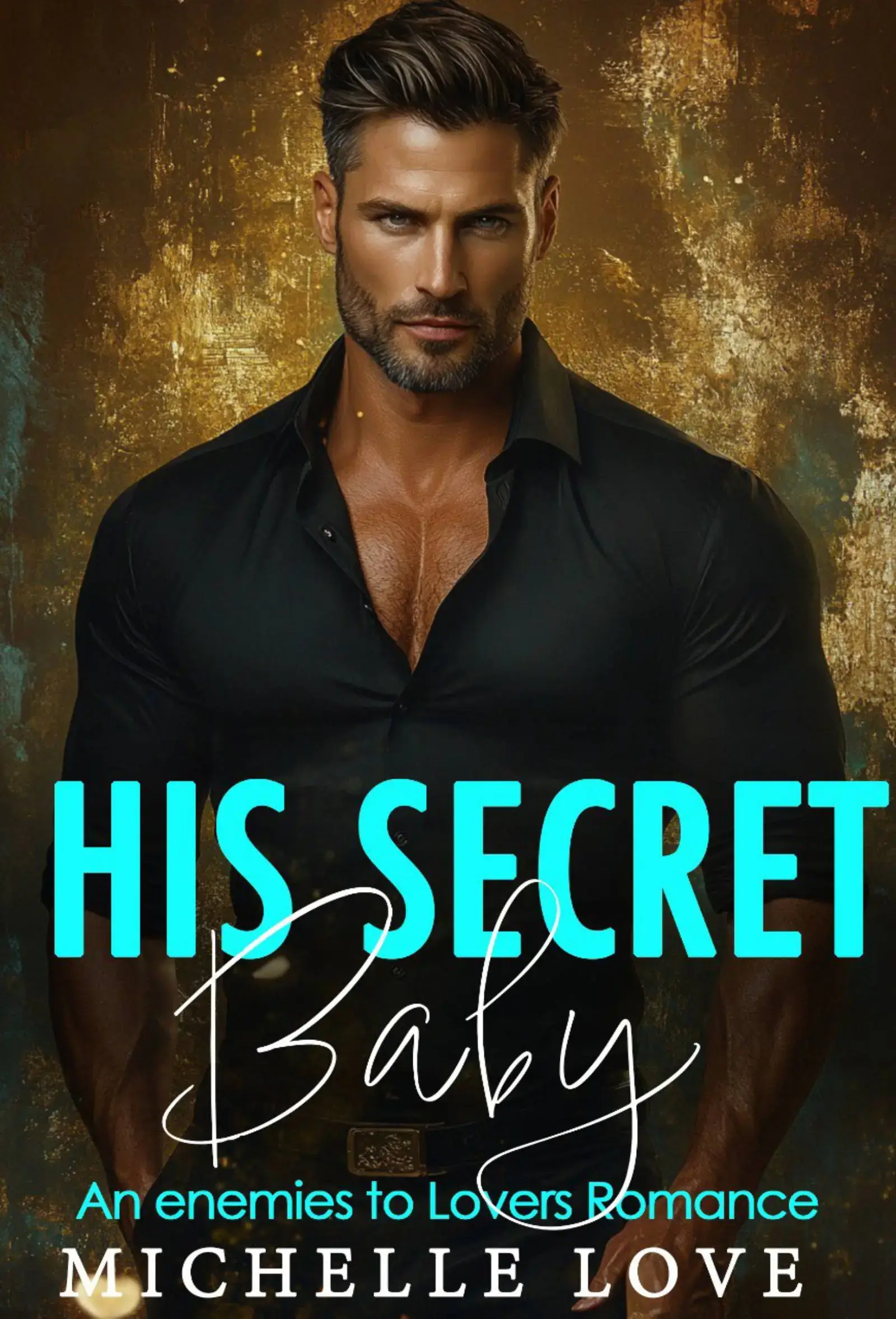 His Secret baby