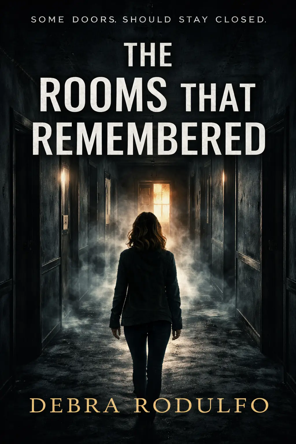 THE ROOMS THAT REMEMBERED