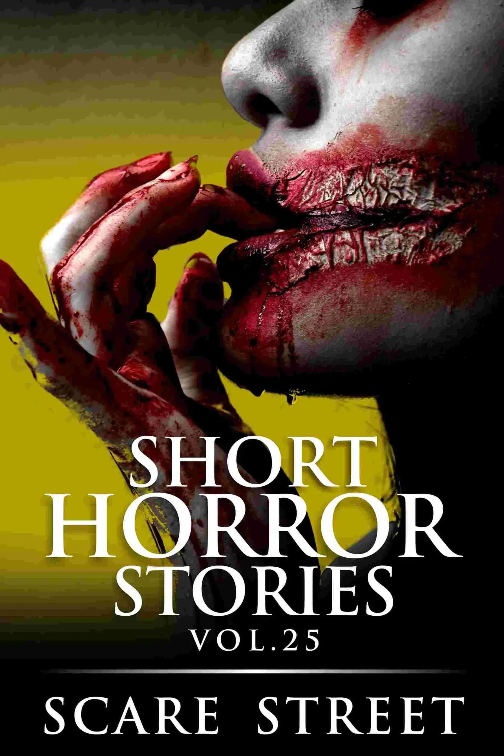 Short Horror Stories Volume 25