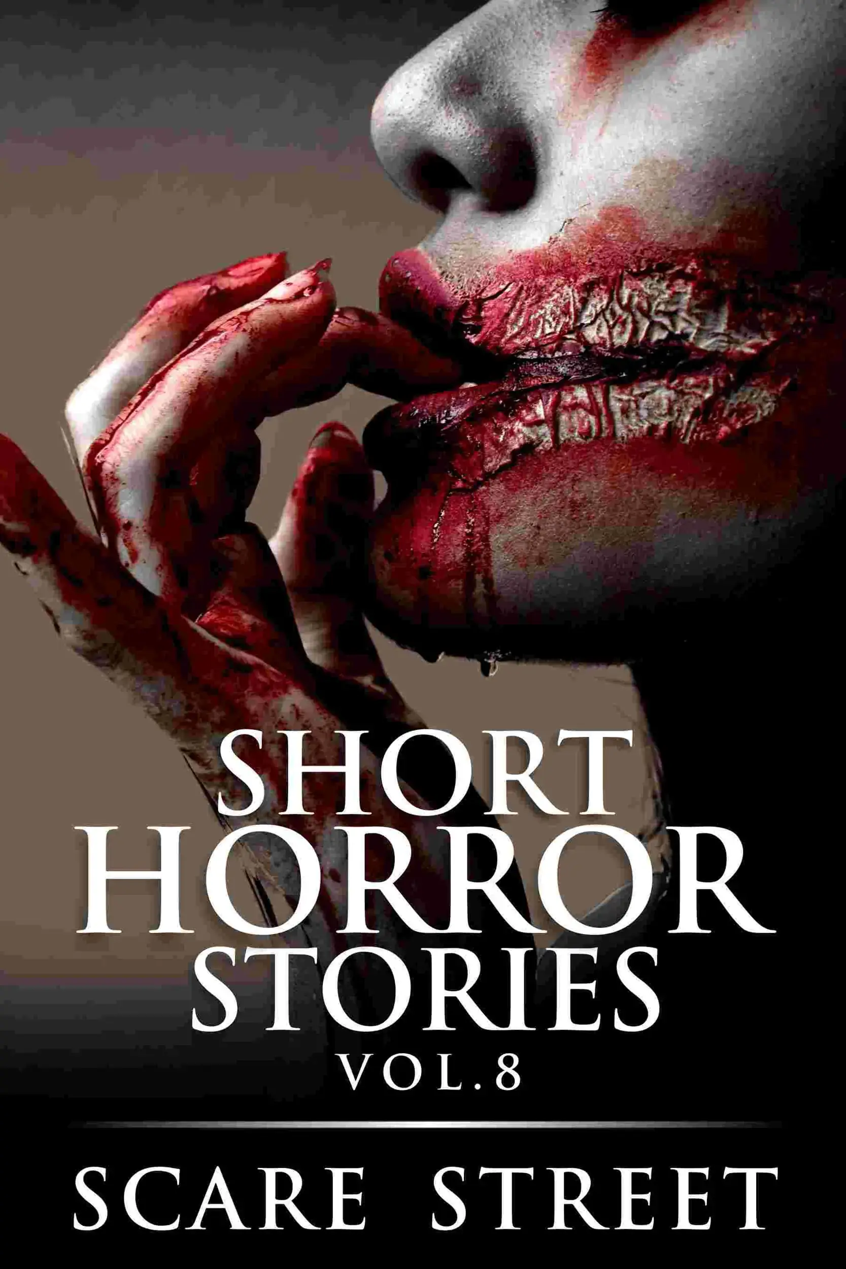 Short Horror Stories Volume 8