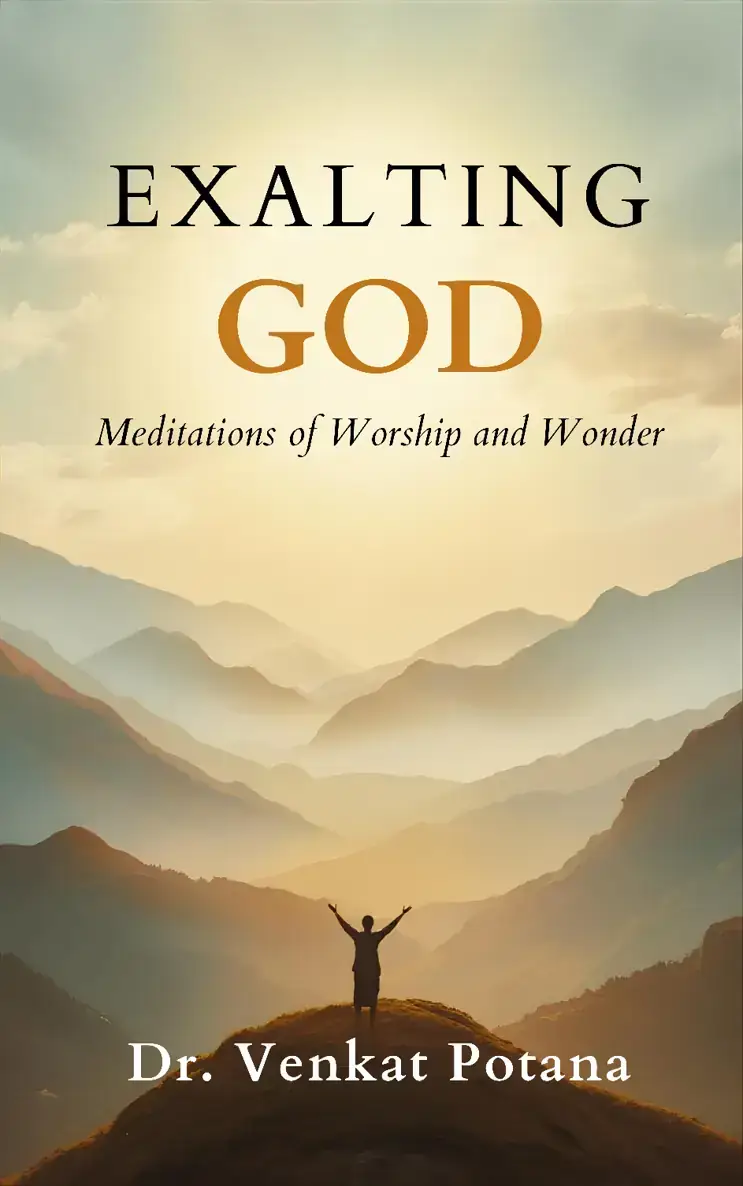 Exalting God: Meditations of Worship and Wonder